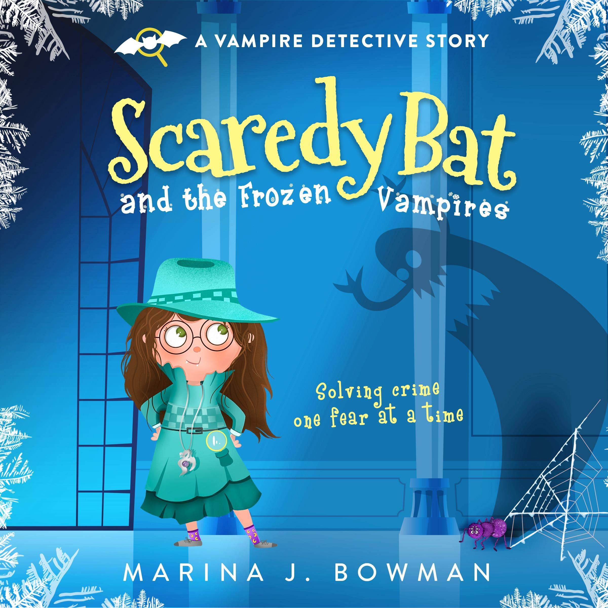 Cover art for Scaredy Bat and the Frozen Vampires