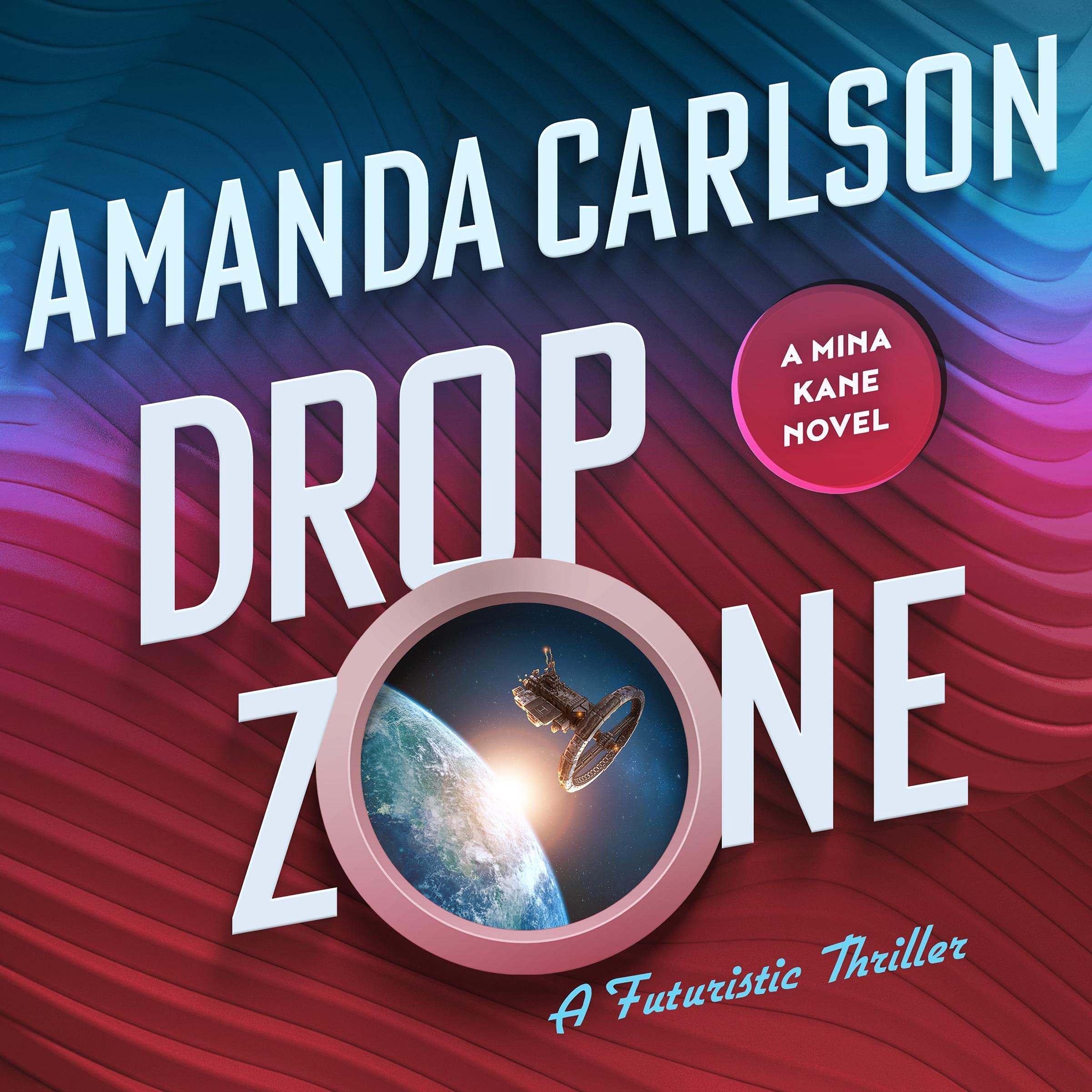 Cover art for Drop Zone: Mina Kane, Book 6