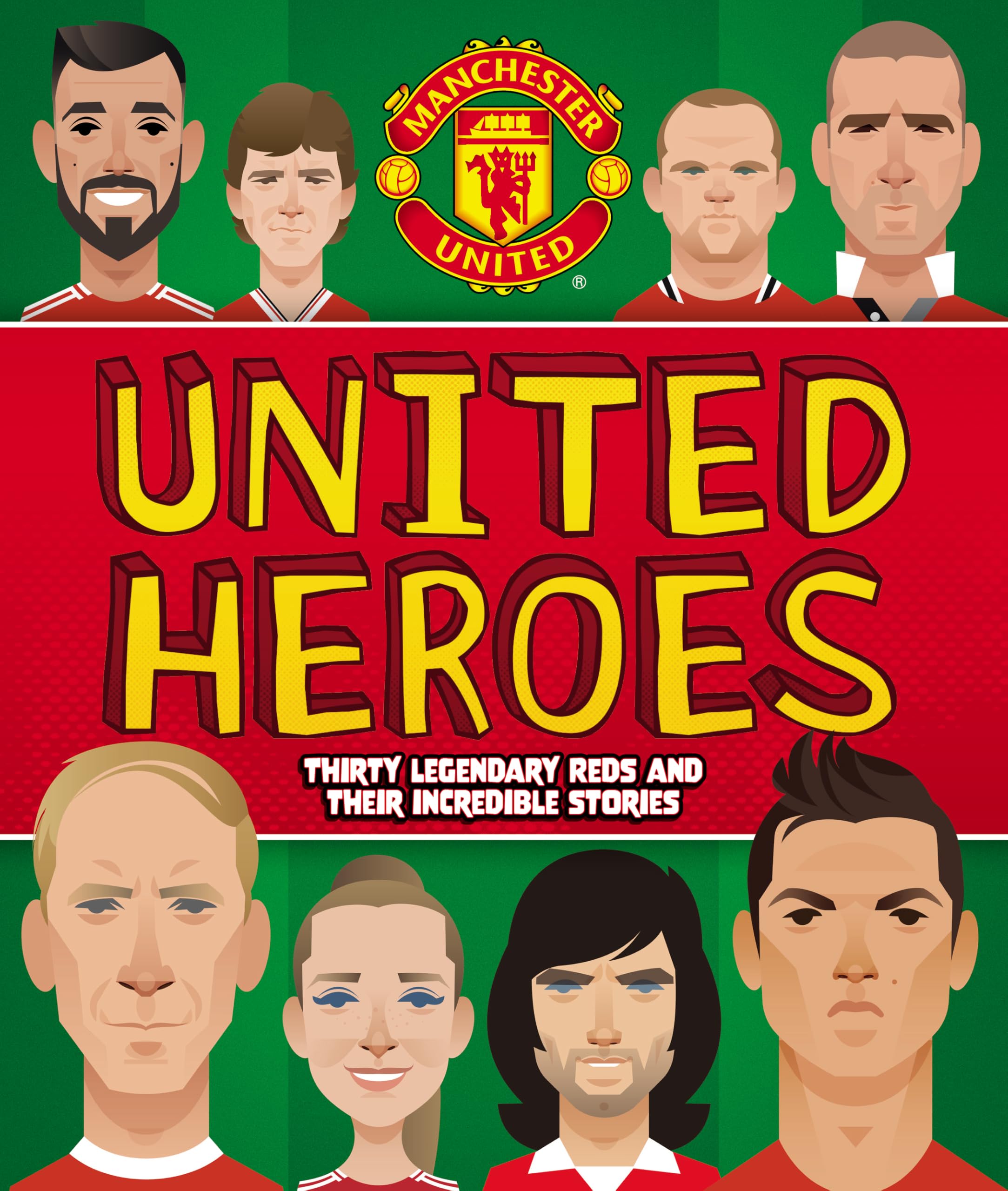 Manchester United: United Heroes