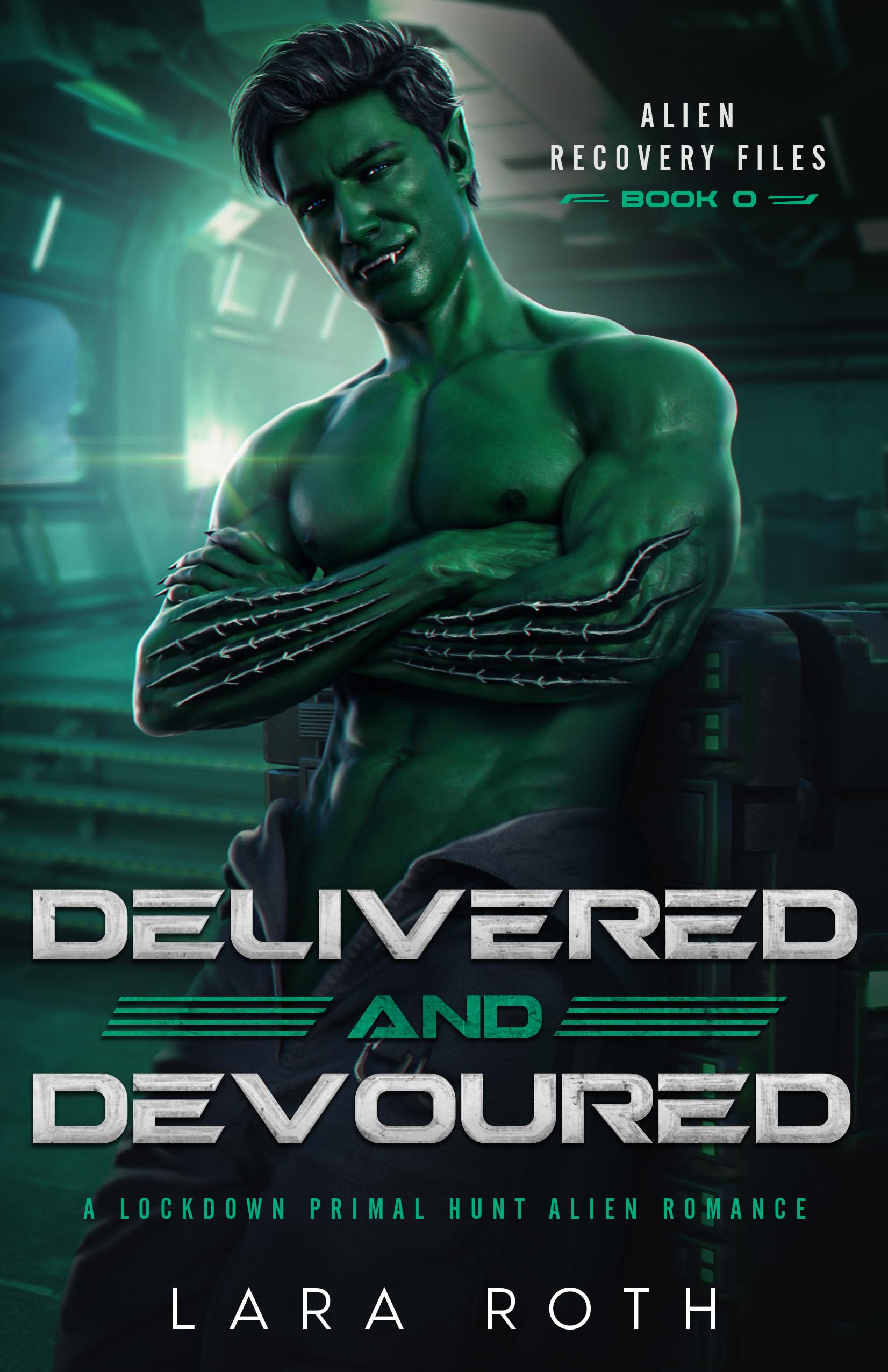 Delivered and Devoured (Alien Recovery Files)
