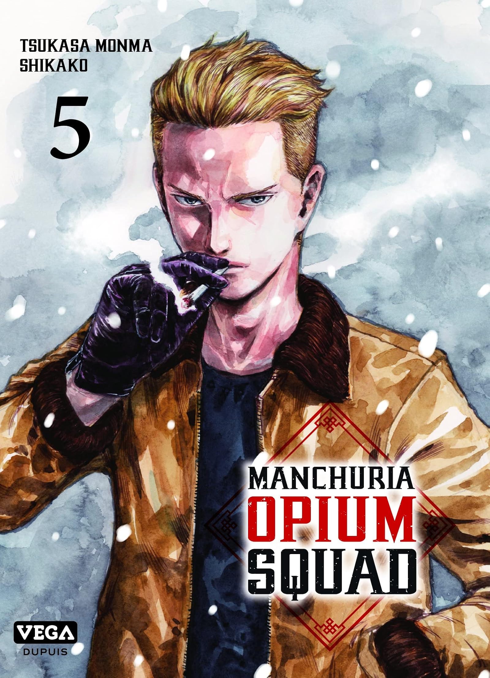 Couverture de Manchuria Opium Squad - Tome 5, sortie 9 September 2022