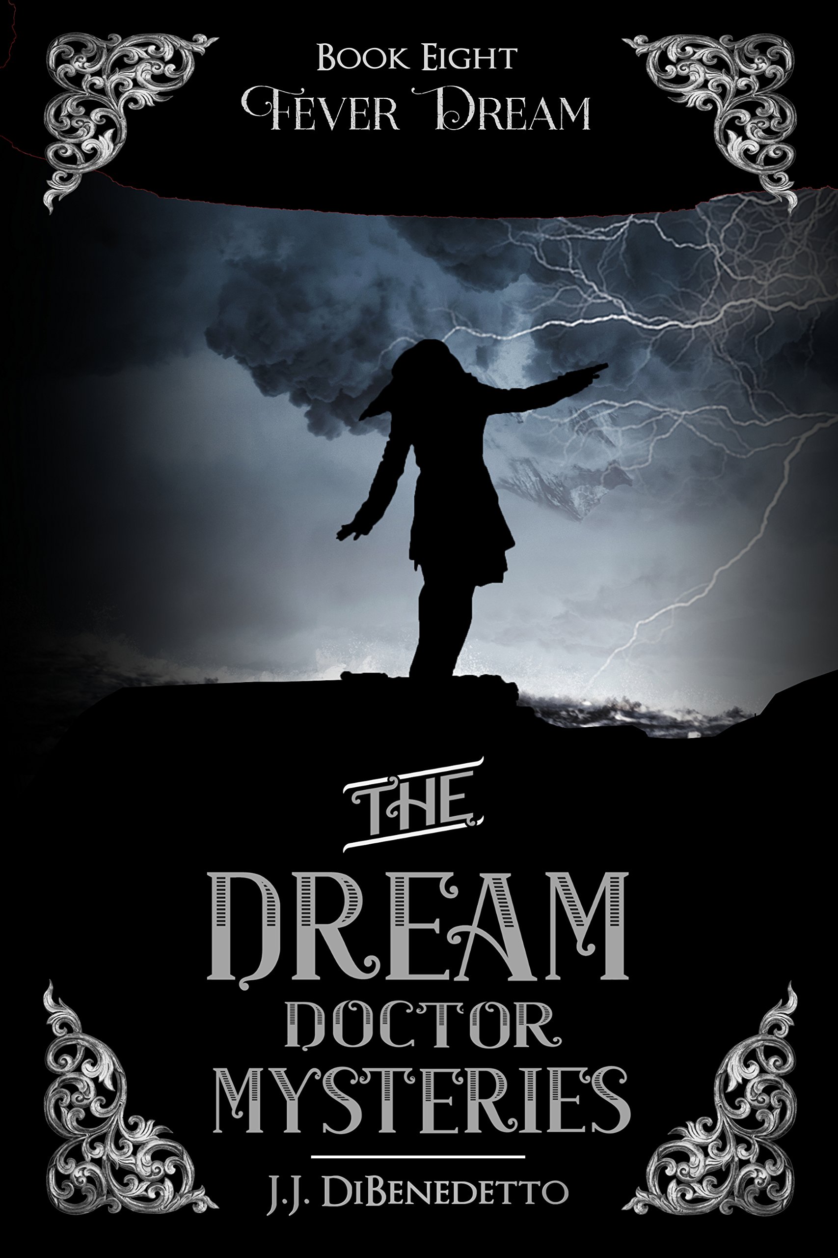 Fever Dream (The Dream Doctor Mysteries Book 9)