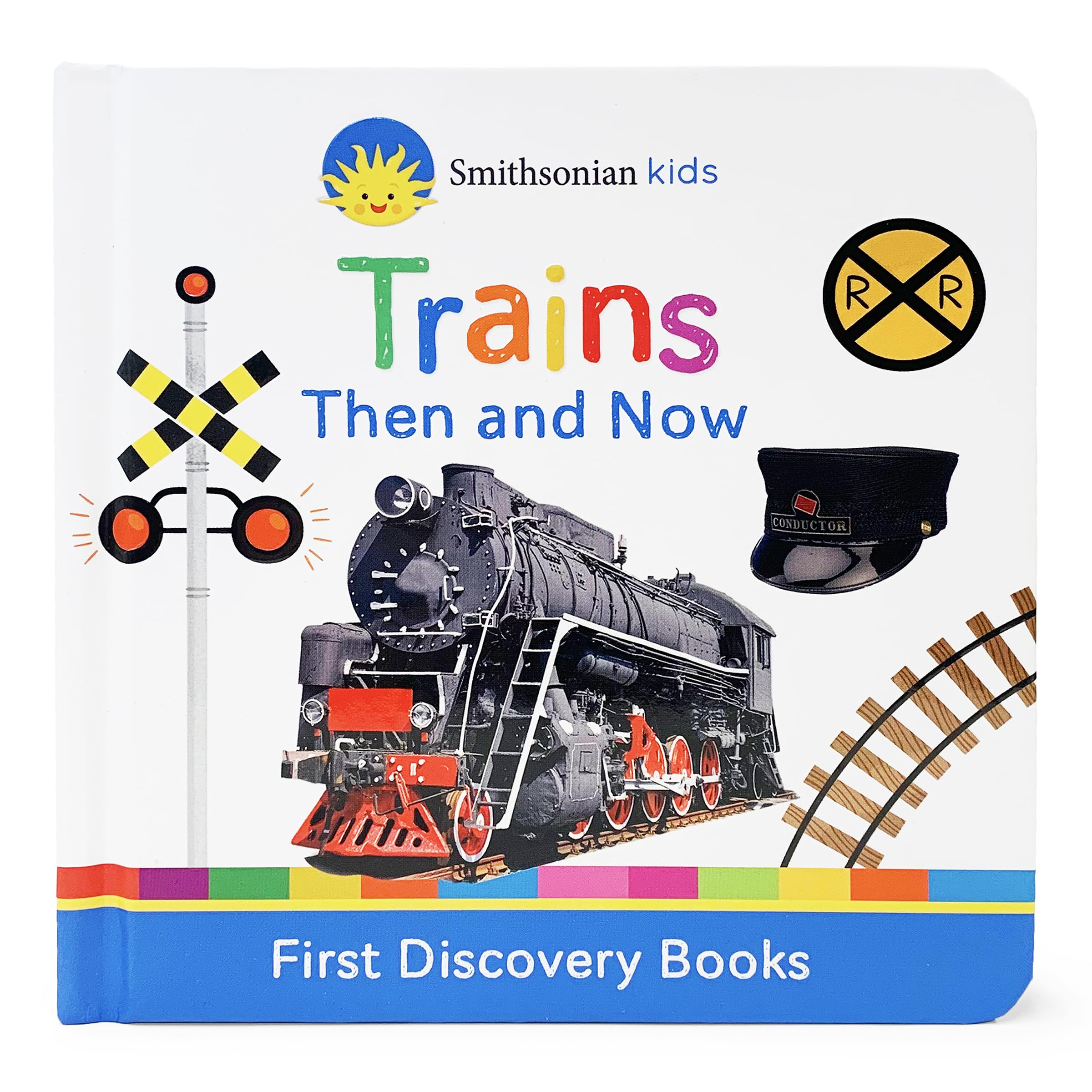 Cottage Door Press Smithsonian Kids Trains: First Discovery Books