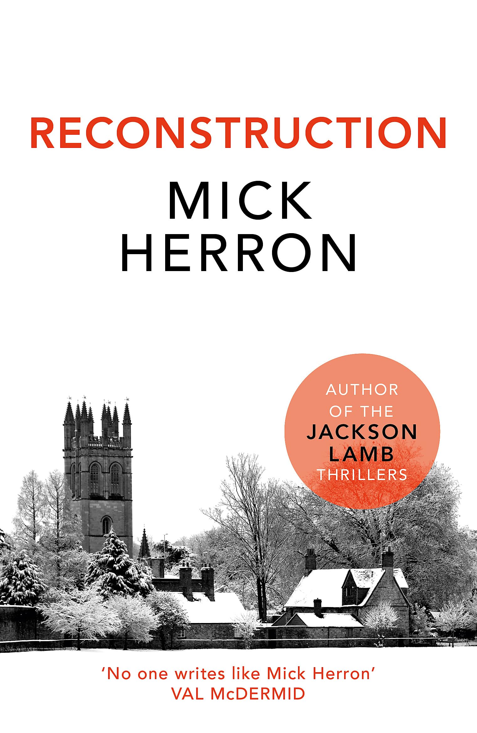 Reconstruction: Mick Herron