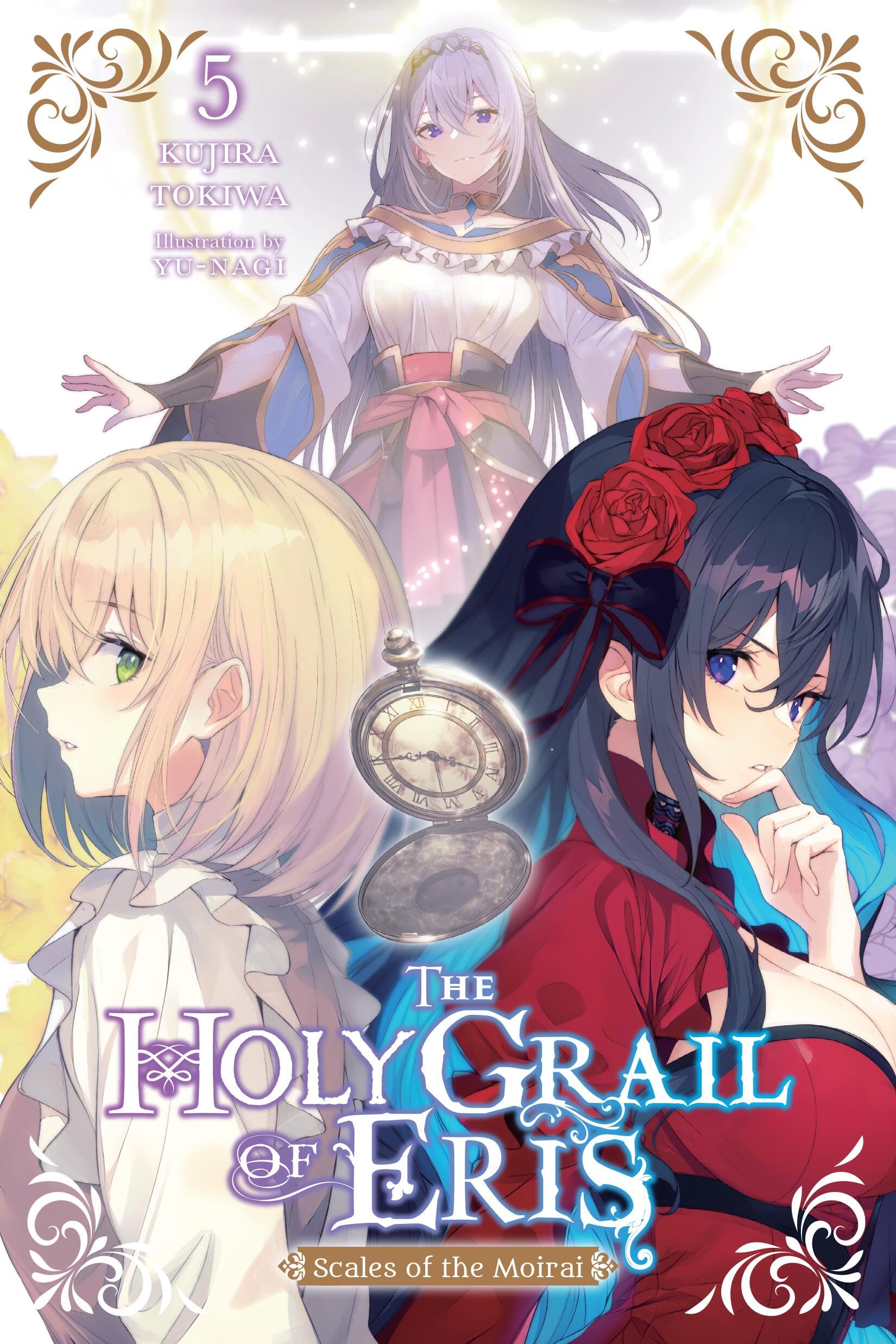 The Holy Grail of Eris, Vol. 5 (light novel): Scales of the Moirai