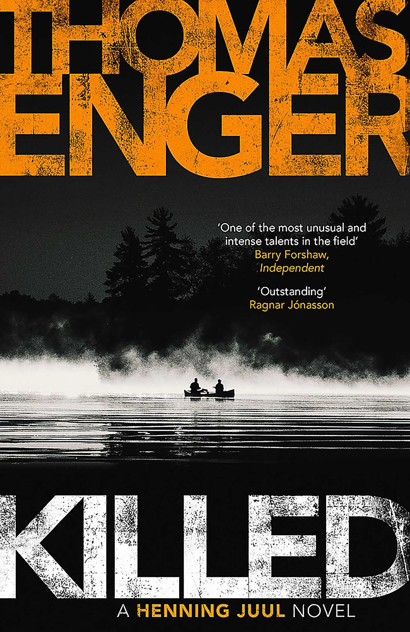 Killed by Thomas Enger PAPERBACK 9781910633991