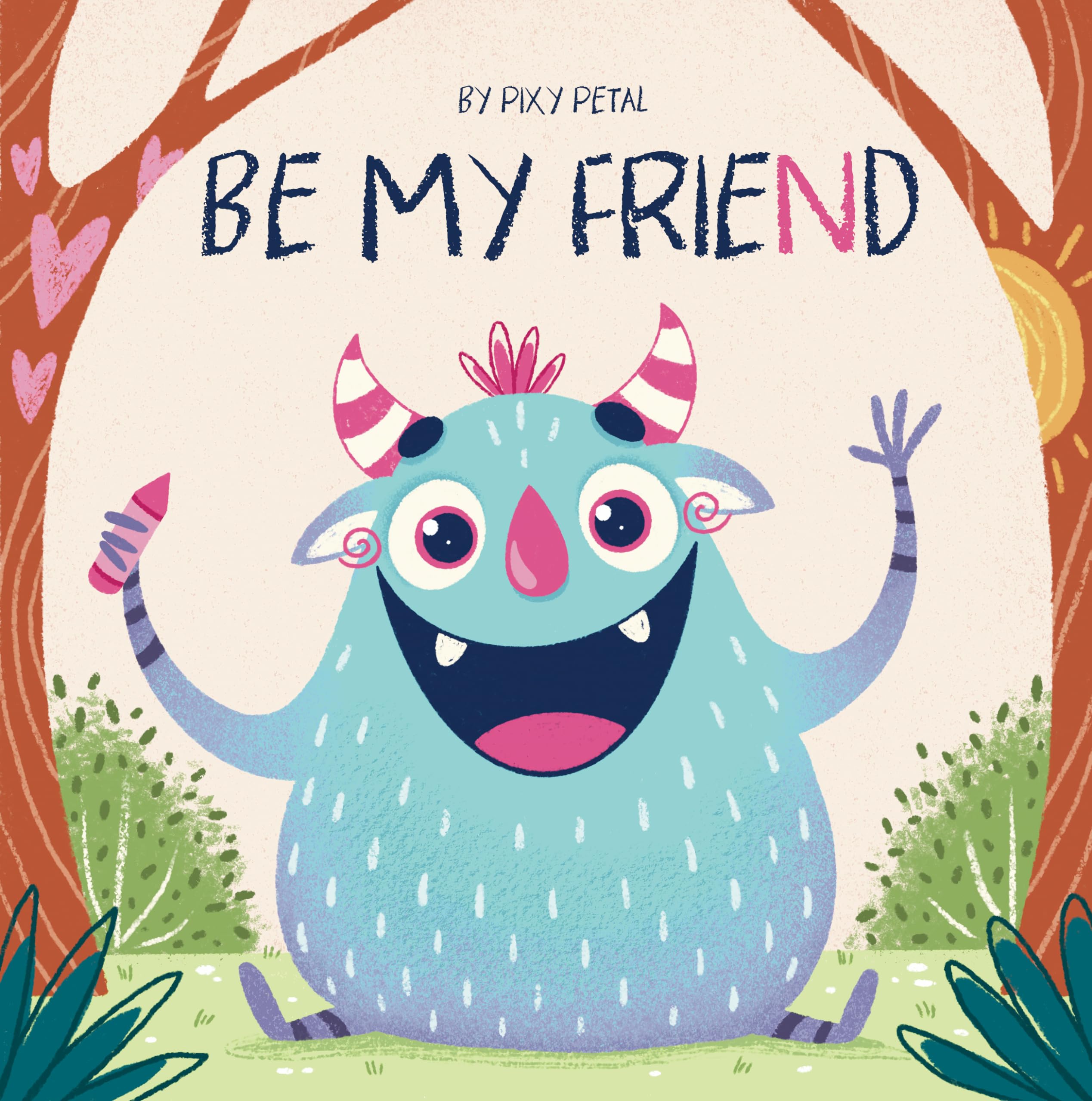 Be My Friend: Interactive Children's Book about Friendship, Diversity and Emotions
