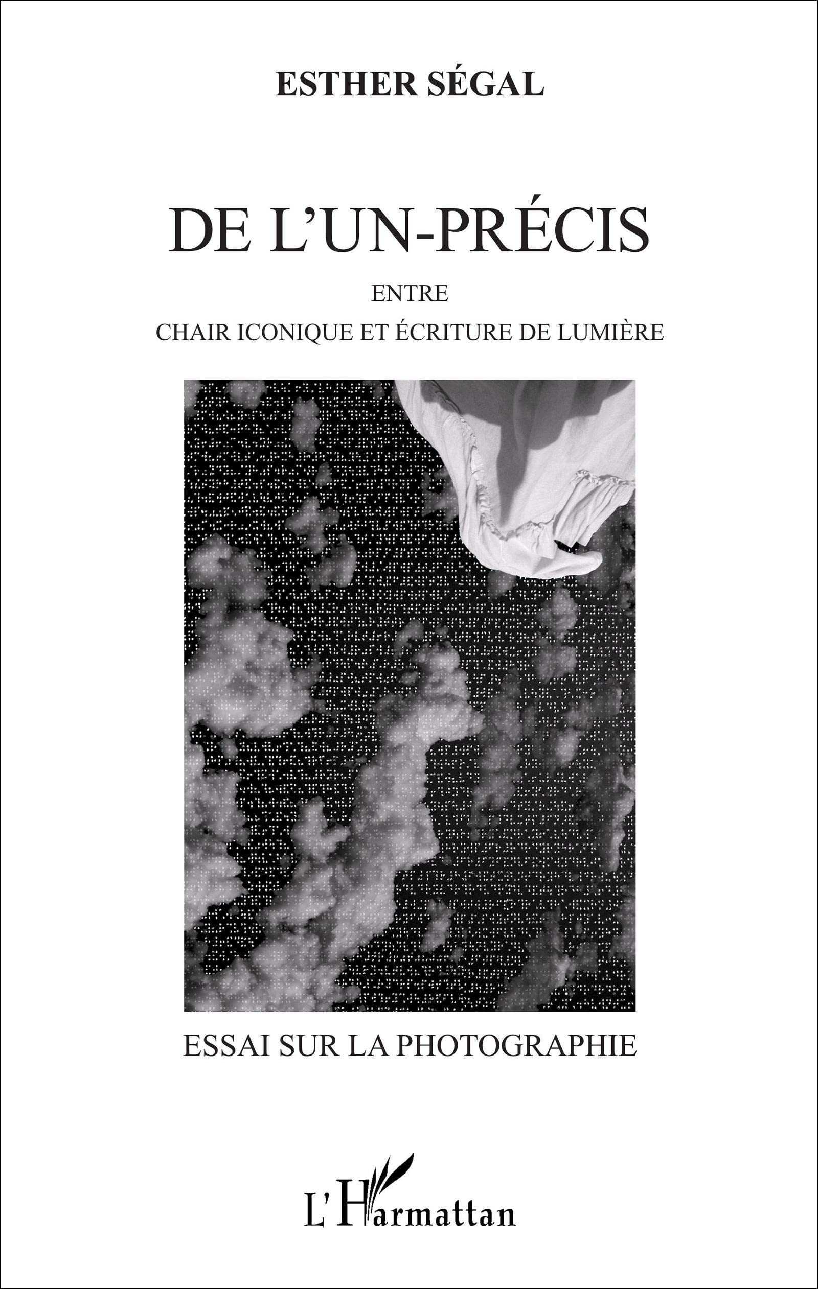 Essai sur la photographie de l'un-précis | Un ouvrage de référence pour esthètes