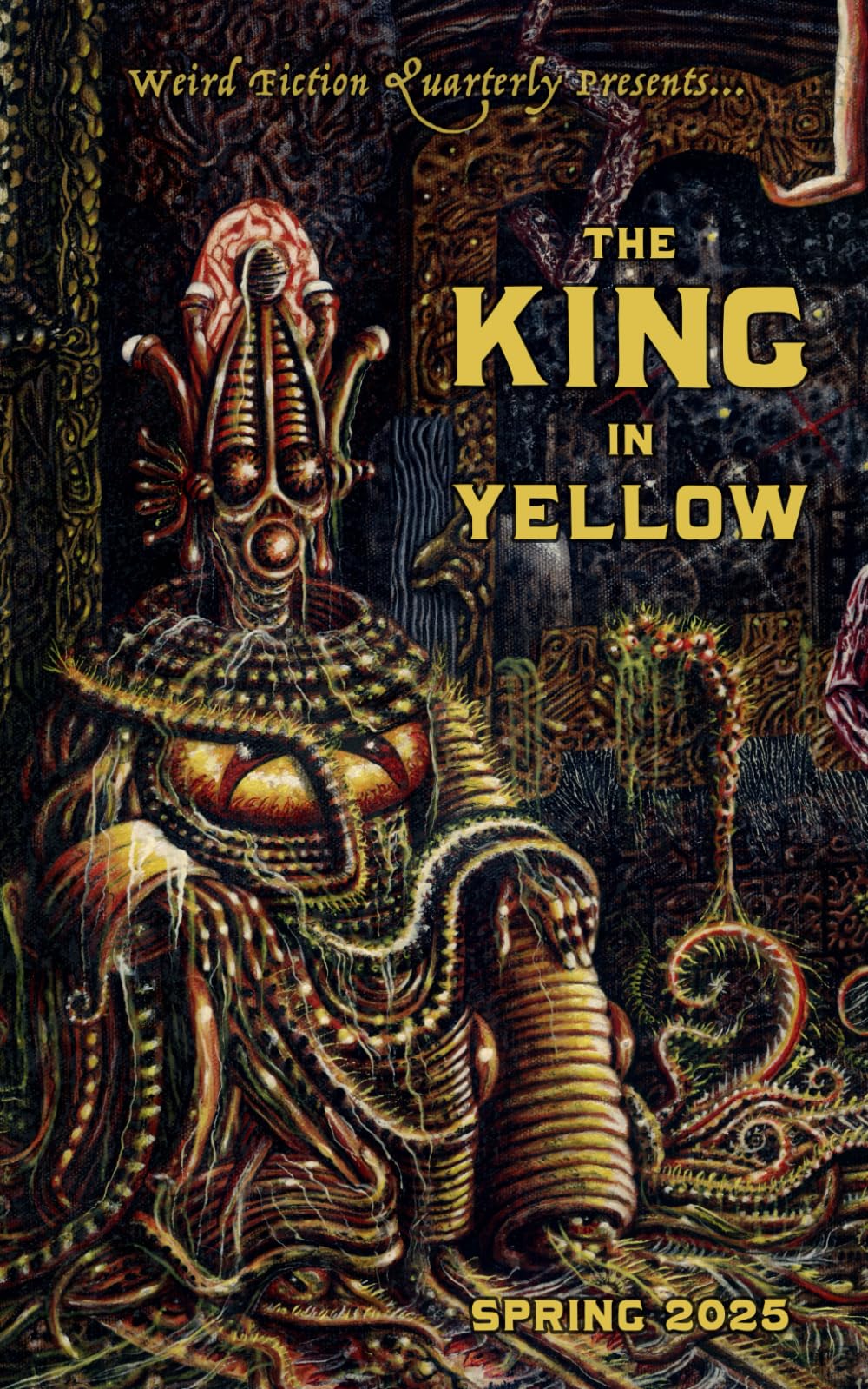 Weird Fiction Quarterly: The King in Yellow 2025: 11