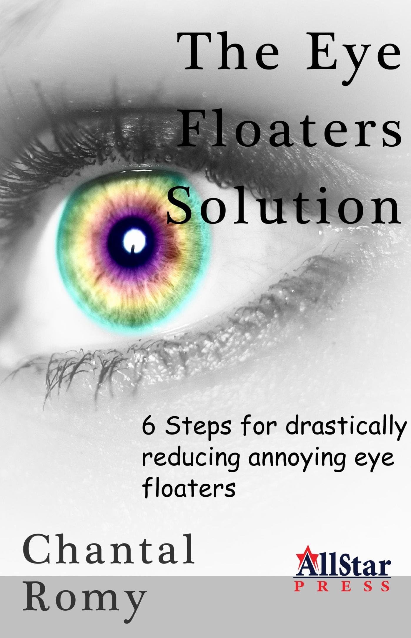 The Eye Floaters Solution