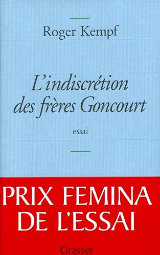 Couverture de L'indiscrétion des frères Goncourt
