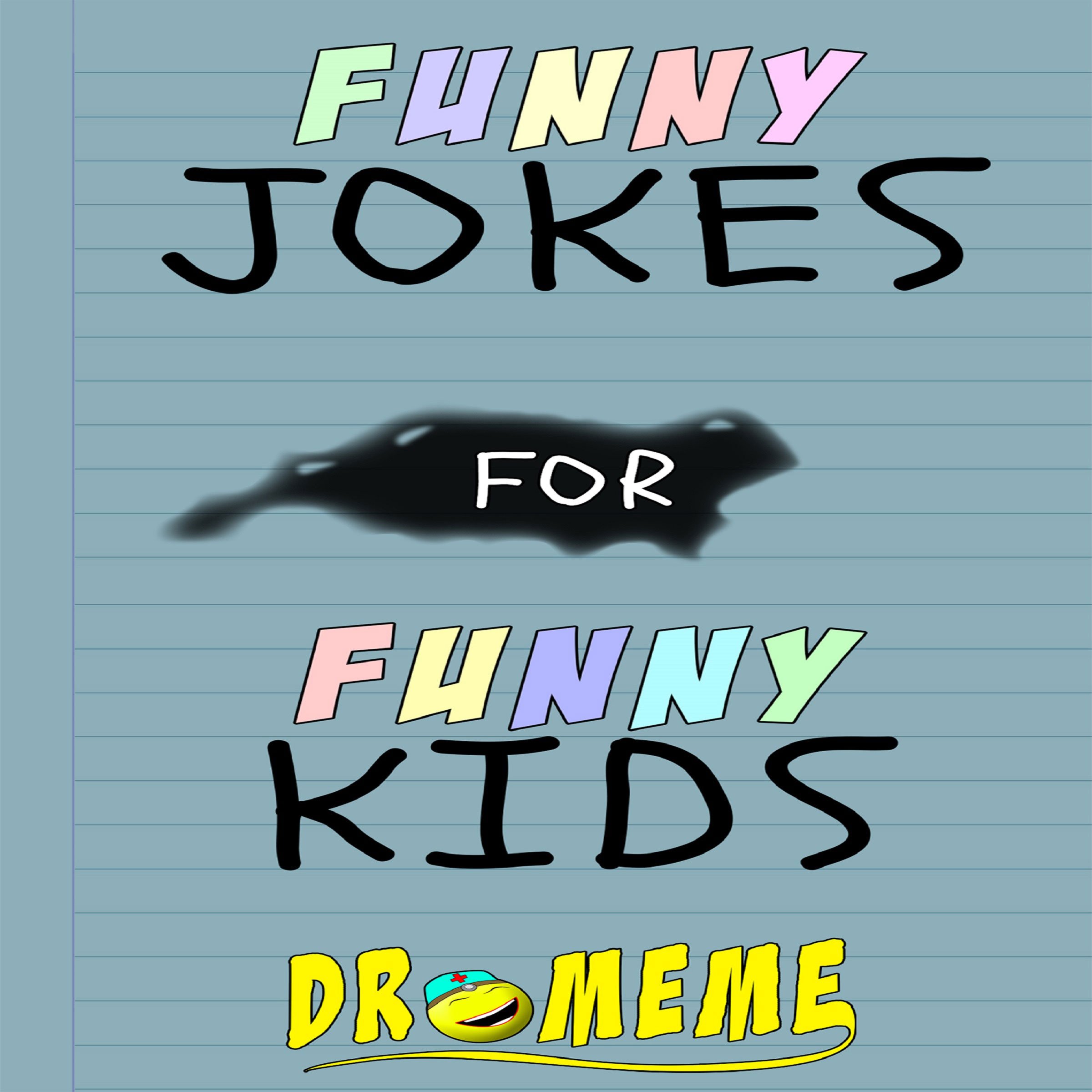 Funny Jokes for Funny Kids