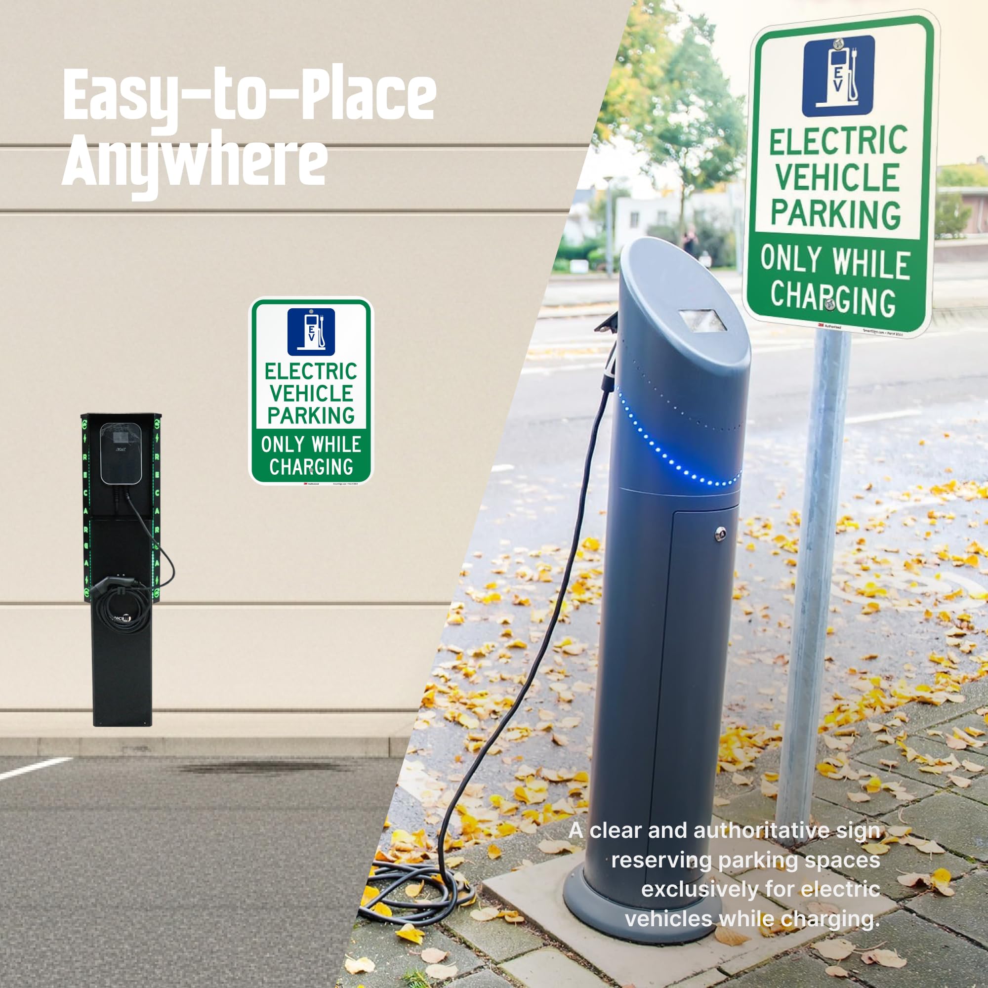 SmartSign Letrero "Electric Vehicle Parking - Only While Charging", aluminio de 63 mil, material reflectante de grado de ingeniería laminado 3M, azul, verde y blanco