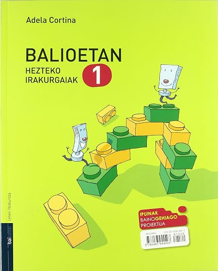 Balioetan 1-Bainogehiago Ed 2010 Euskera