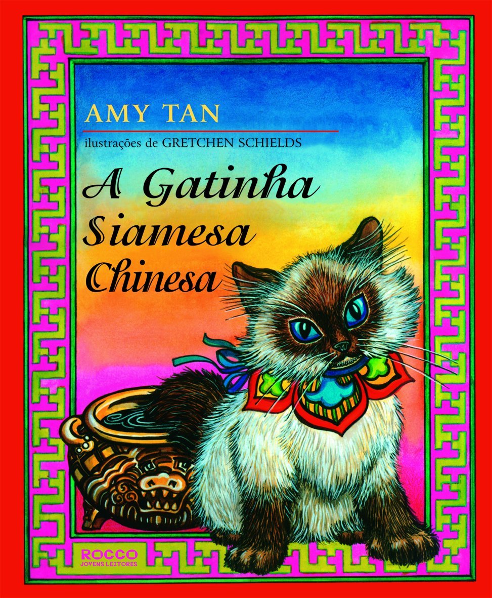 A Gatinha Siamesa Chinesa | Amazon.com.br