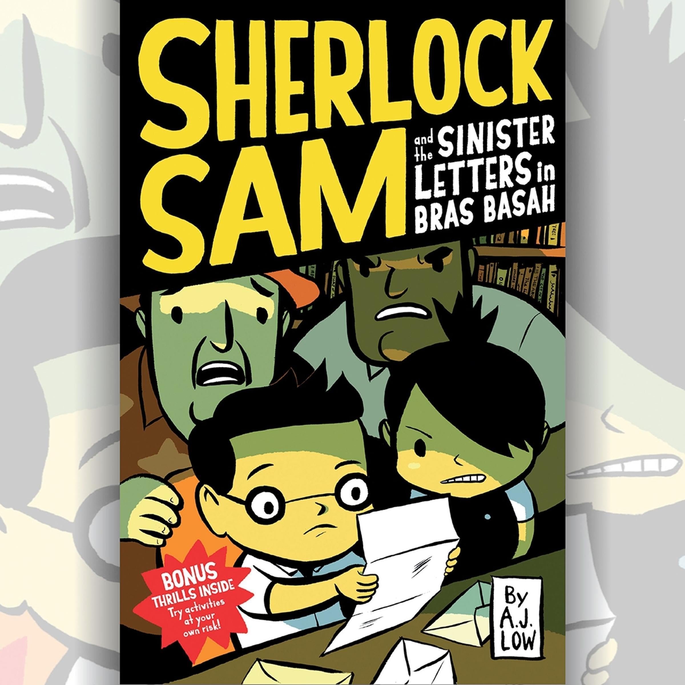 Cover art for Sherlock Sam and the Sinister Letters in Bras Basah 3