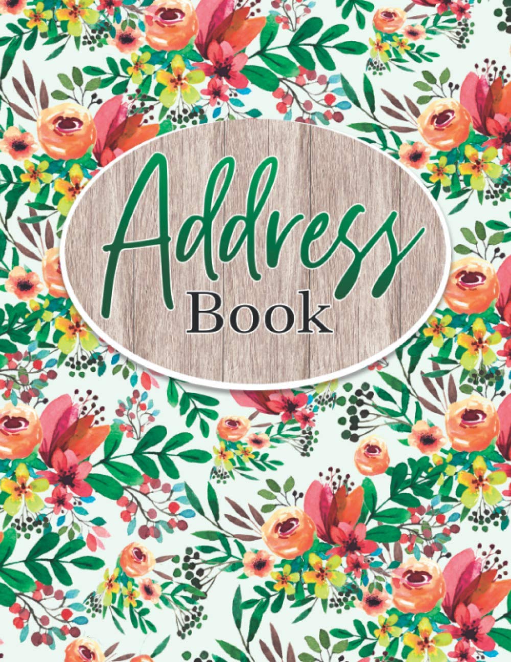 Address Book: Address Book Large Print For Seniors or Elderly : Large Address Books With Alphabet Index : Name, Address, Phone, E-mail address with Note Section : A-Z Alphabetical Index (1)