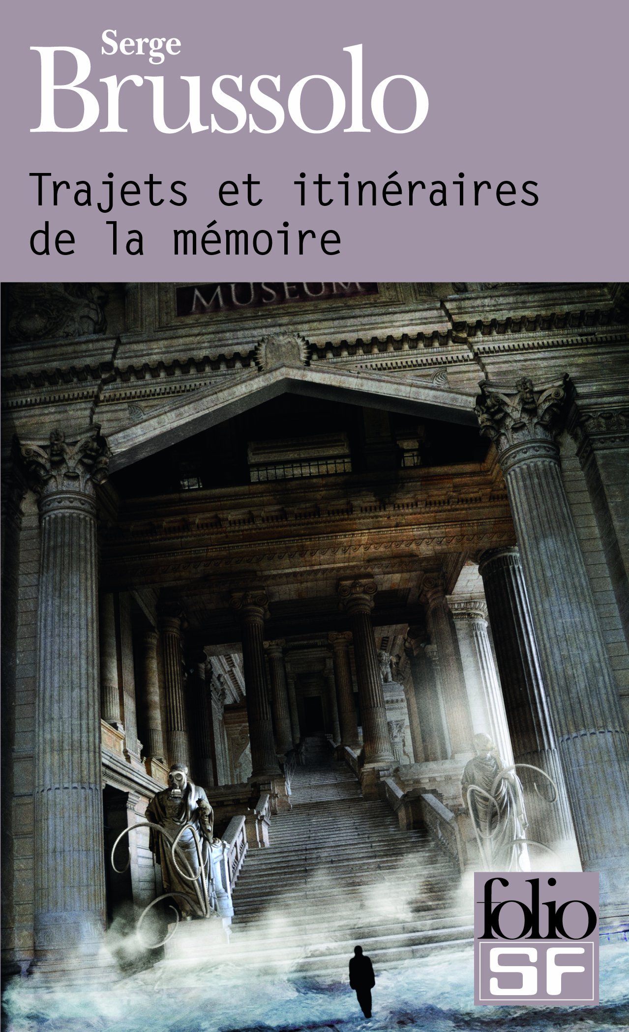Trajets et itinéraires de la mémoire (Folio SF)