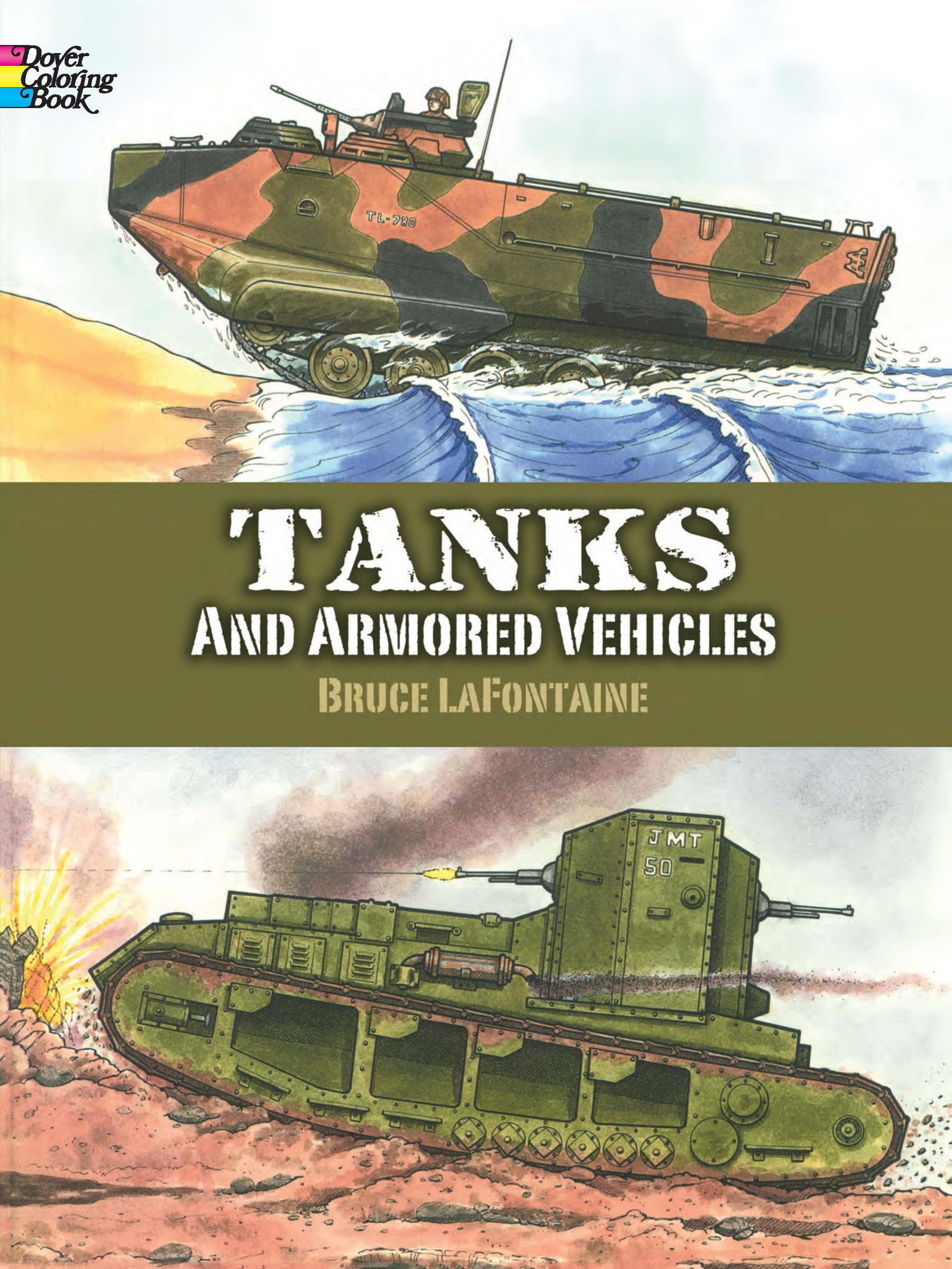 Tanks and Armored Vehicles, Dover Coloring Book Paperback – Illustrated, June 19, 2013