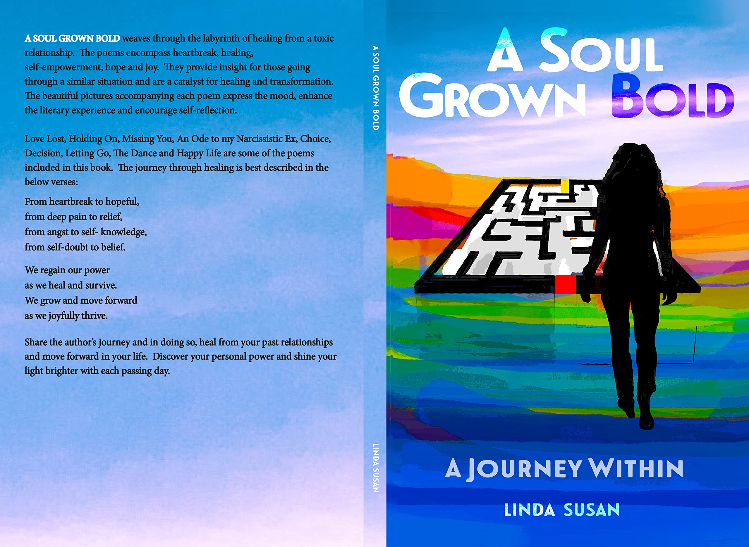 A Soul Grown Bold: A Journey Within