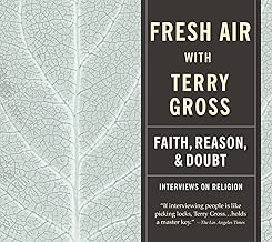 Fresh Air: Faith, Reason and Doubt