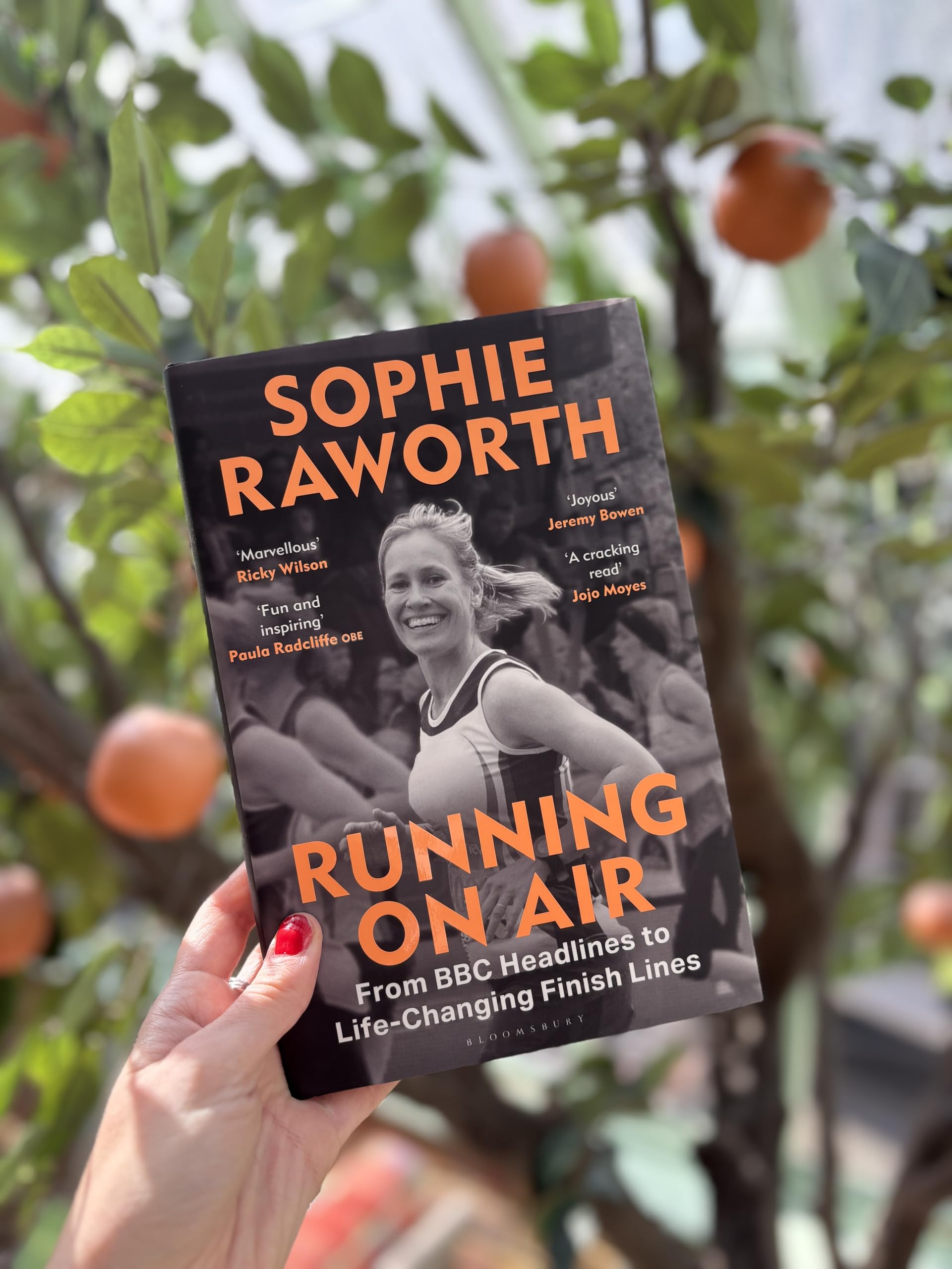 Running on Air: From BBC Headlines to Life-Changing Finish Lines THE INSTANT SUNDAY TIMES BESTSELLER