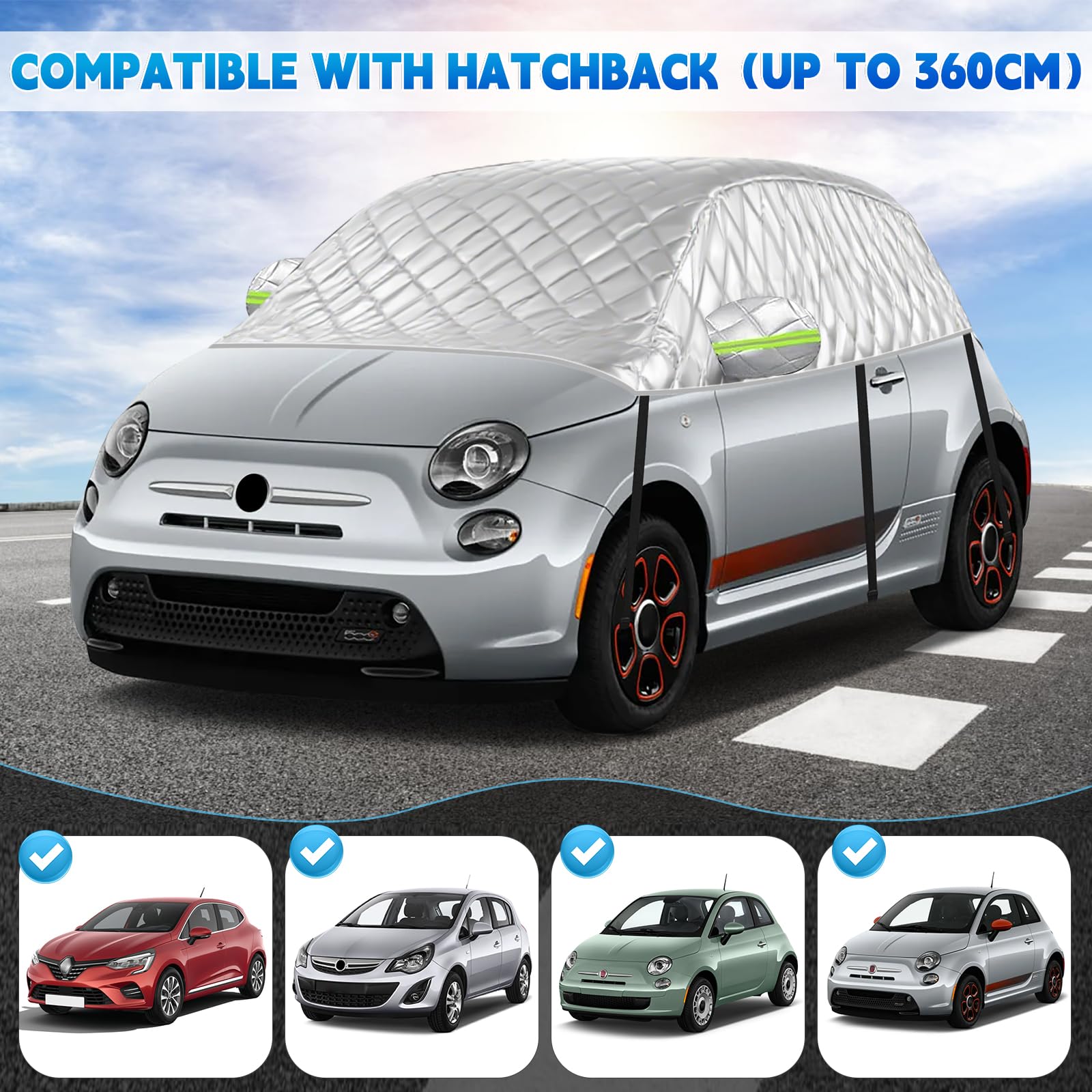 Halbe Autoabdeckung Schrägheck Universalmodell 300X150X49cm, Verdickte Halbgarage Wasserdicht Ersatz für FIAT 500/Abarth 595, für Up/Seat MII, für Picanto/Citroen C1, Anti-Hagel und Anti-Schnee