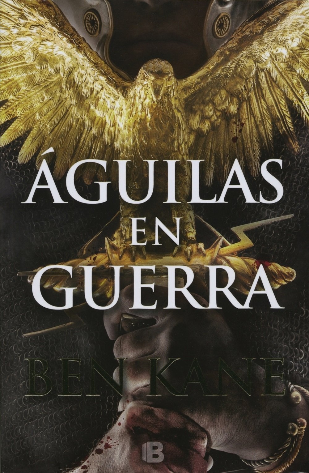 Águilas en guerra (Águilas de Roma 1)