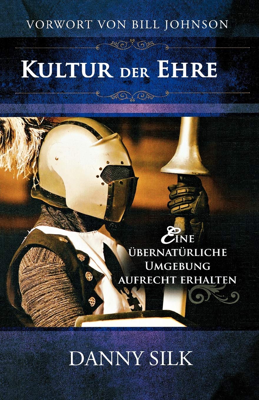 Kultur der Ehre: Eine übernatürliche Umgebung aufrecht erhalten