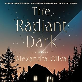 The Radiant Dark: A Novel