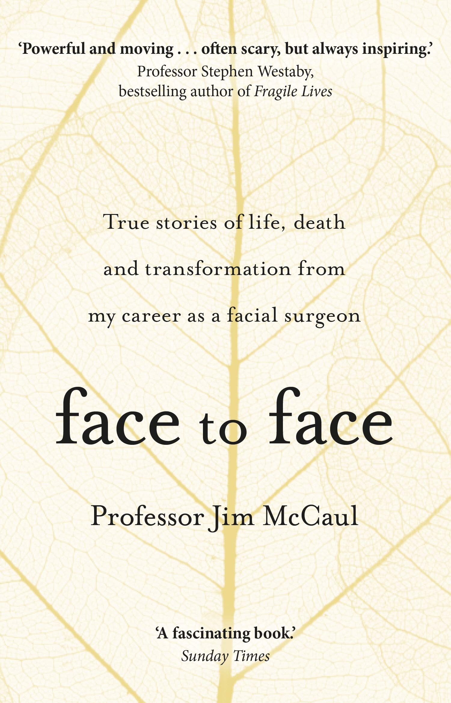 Face to Face: True stories of life, death and transformation fr .9780552174336