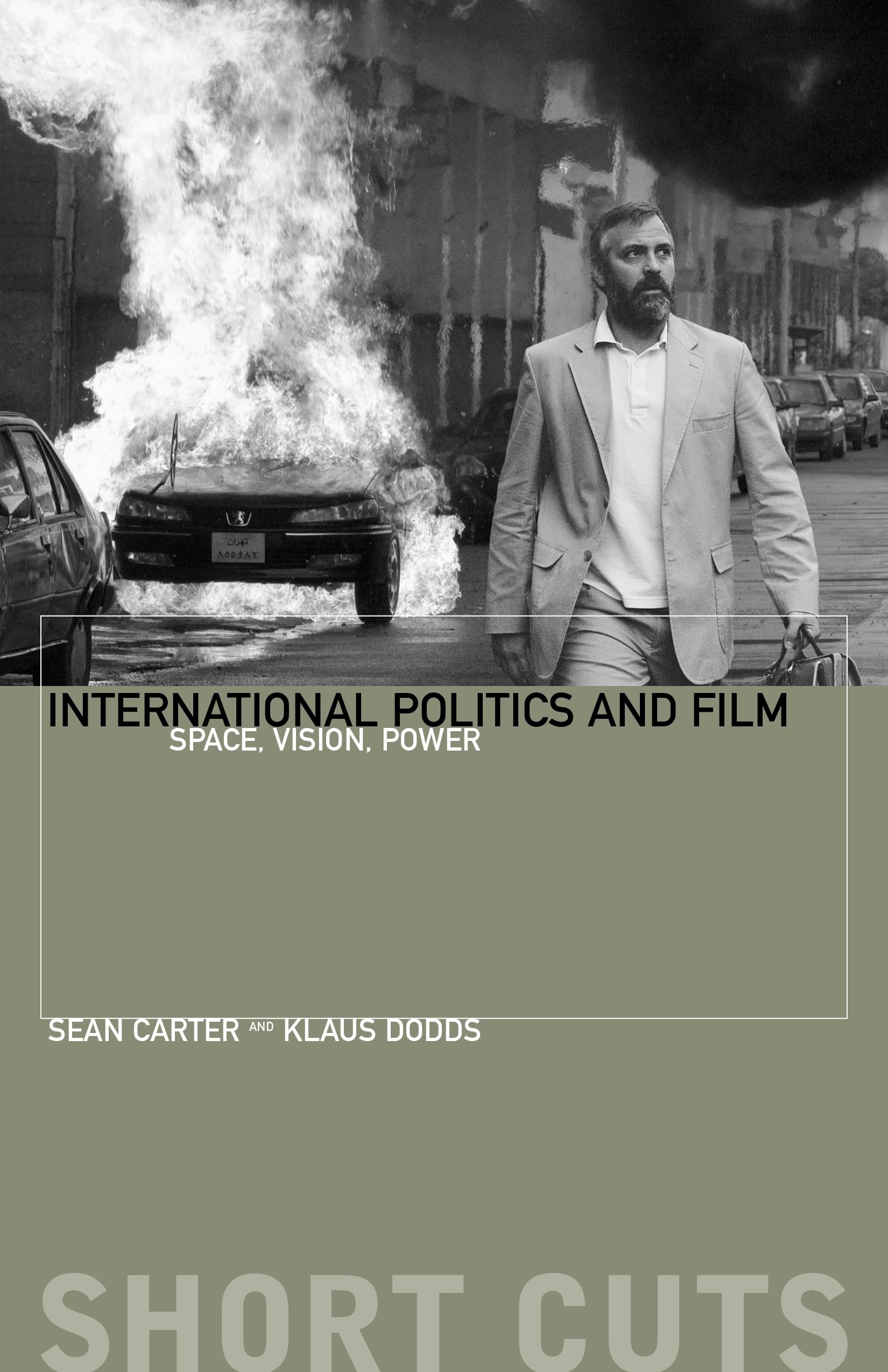 Buy International Politics and Film: Space, Vision, Power (Short Cuts) — BookShops.in