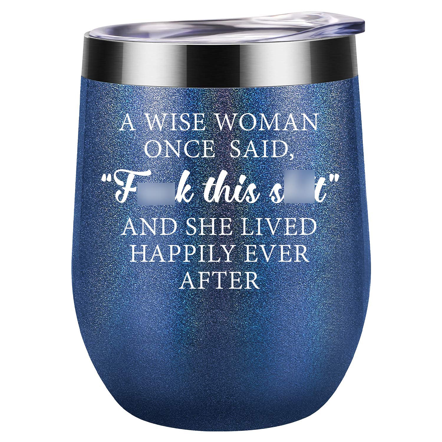 Funny Gifts for Women - Gifts for Mom, Wife, Sister, Daughter - Unique Friendship, Retirement, Birthday Wine Gifts for Best Friends, Coworker, Her - A Wise Woman Once Said - Coolife Wine Tumbler Cup