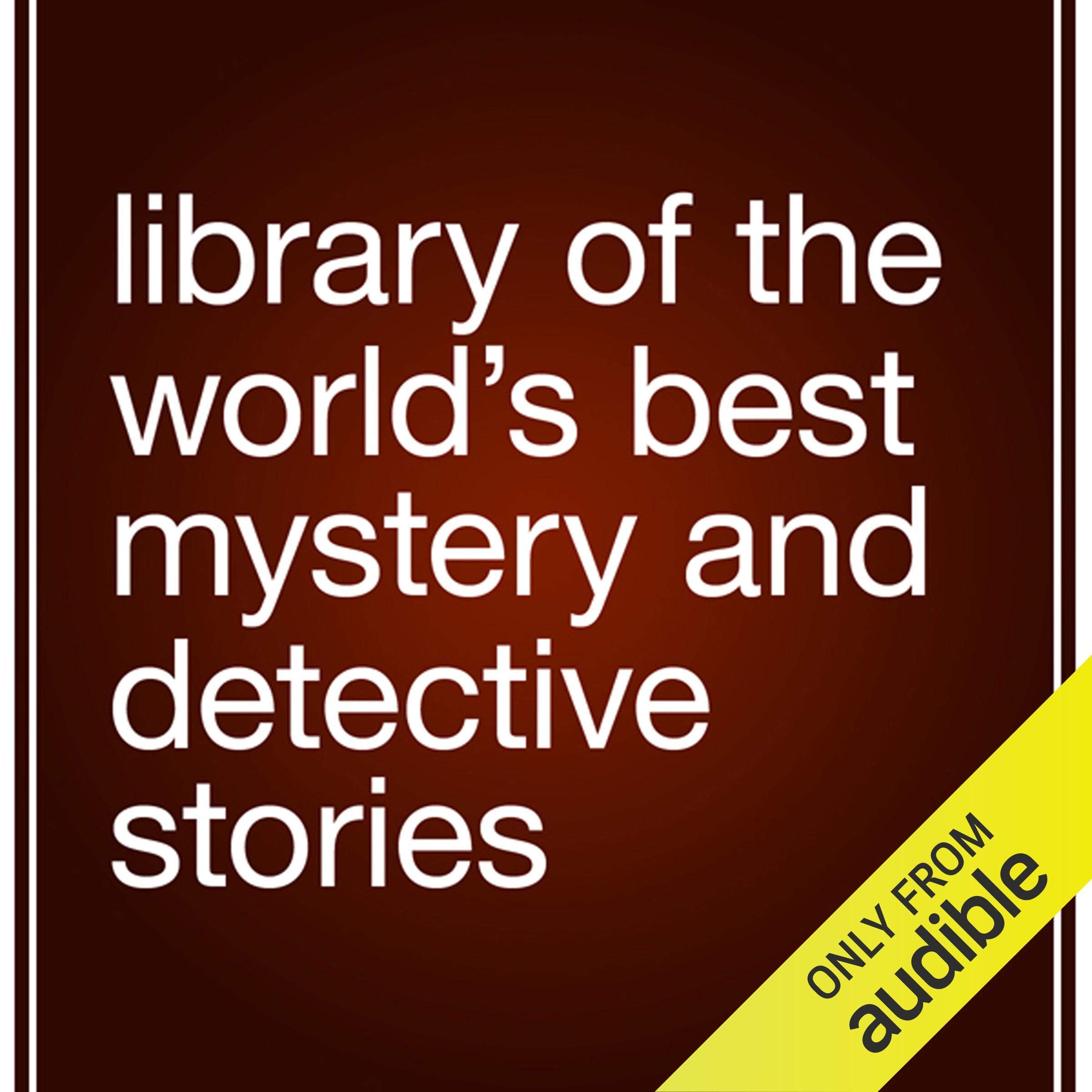 Cover art for Library of the World's Best Mystery and Detective Stories