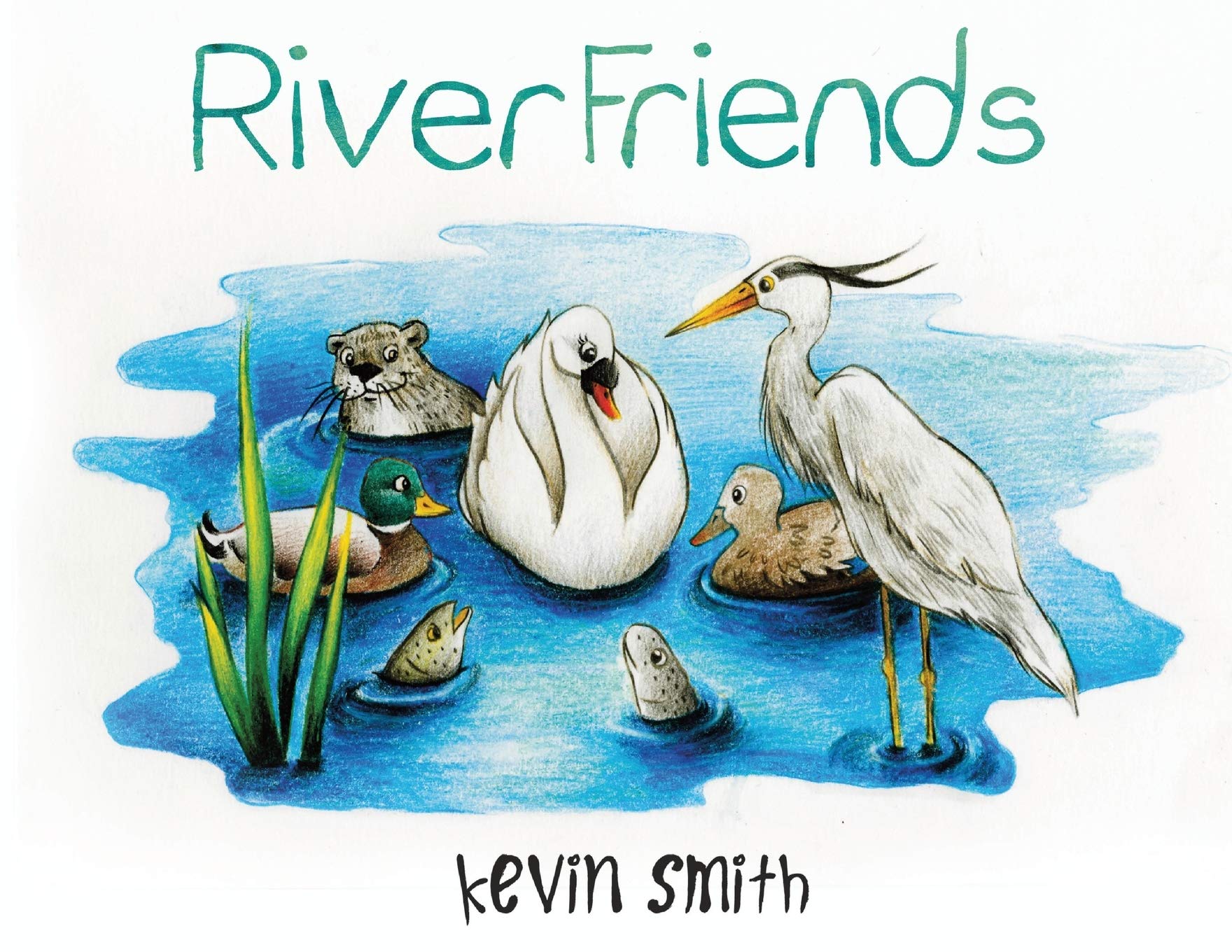 River Friends by Smith, Kevin  New 9781788307147 Fast Free Shipping<-