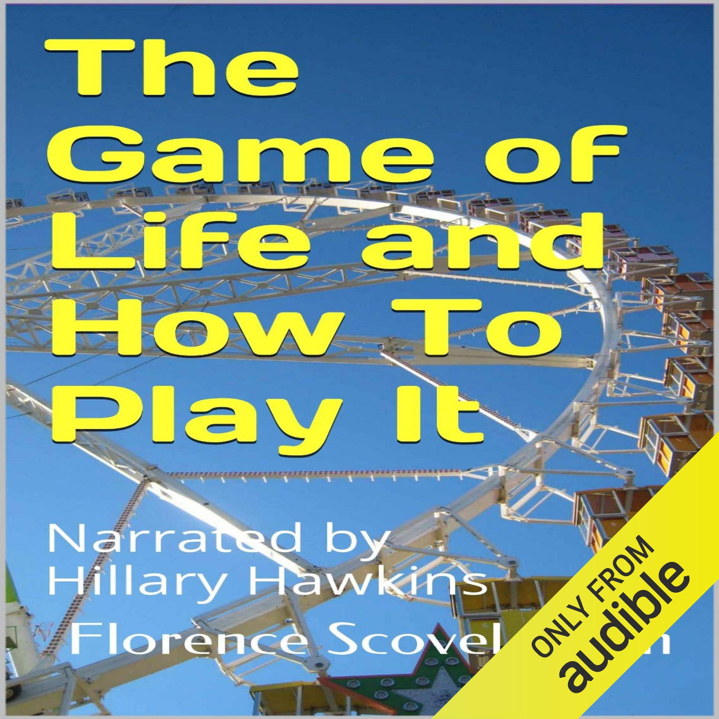 The Game of Life and How to Play It