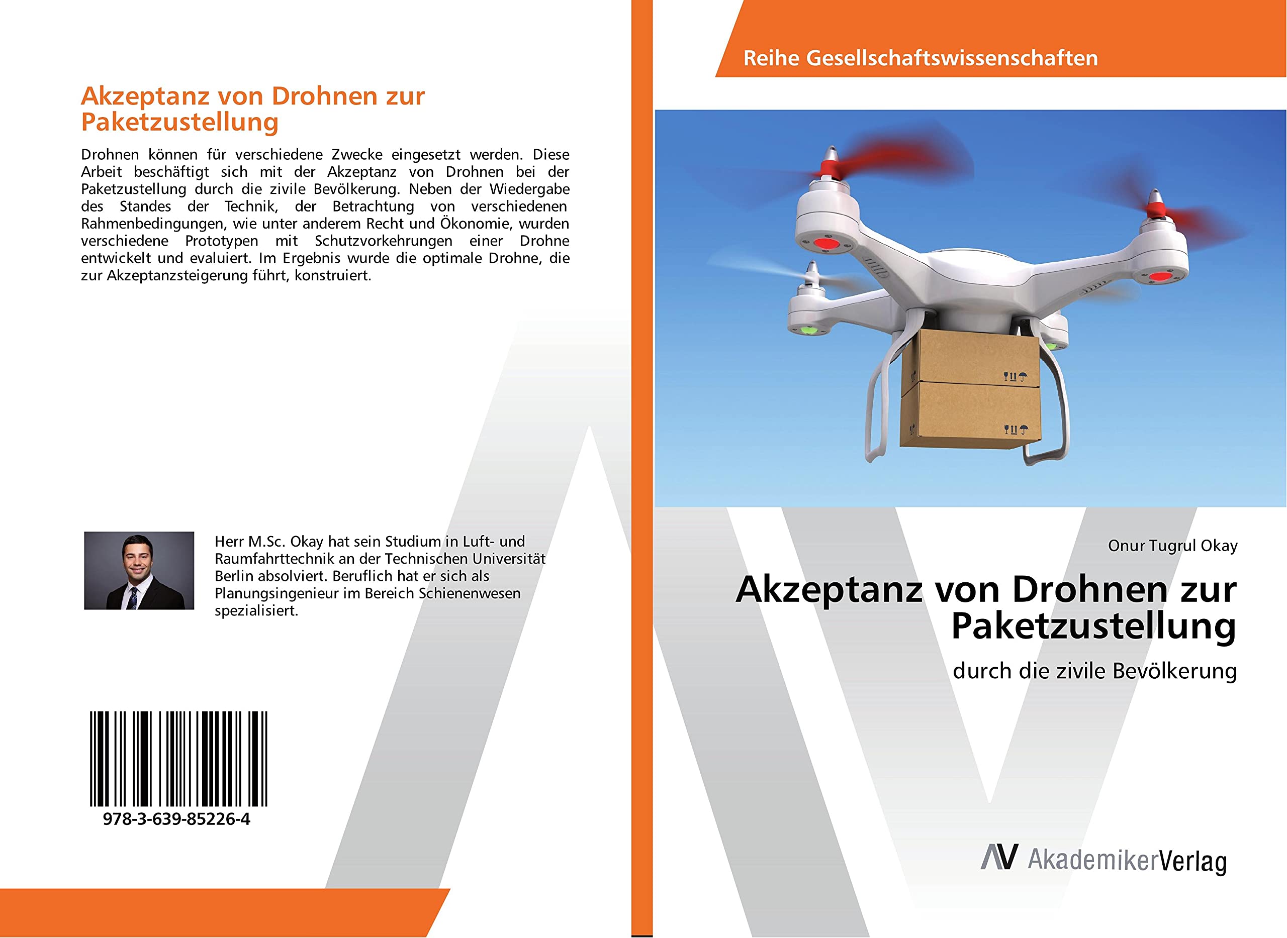 Akzeptanz von Drohnen zur Paketzustellung: durch die zivile Bevölkerung
