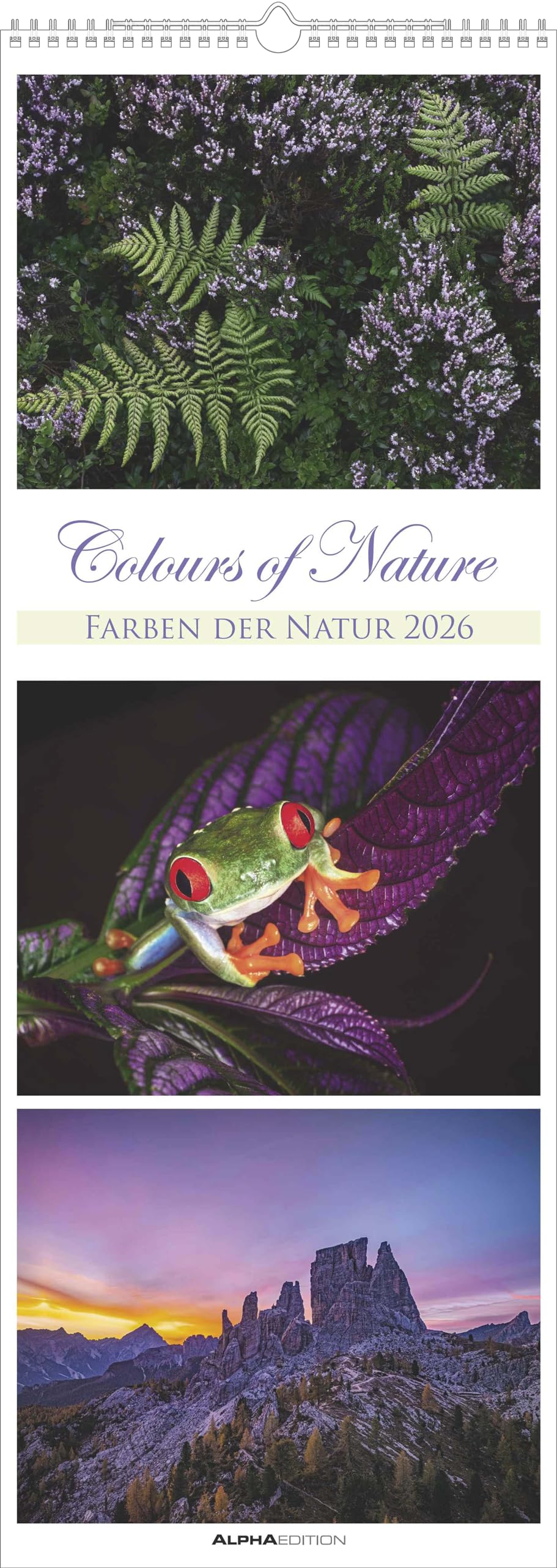 Alpha Edition - Colours of Nature – Triplets Kalender 2026 – Wandkalender XXL 25×69 cm mit 3 Naturfotos pro Seite, Hochformat-Bildkalender, stilvoller ... für Naturfreunde: Triplets By Cornella Dörr