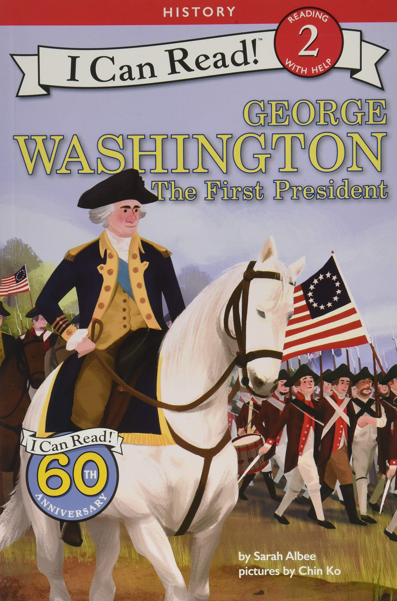 George Washington: The First President