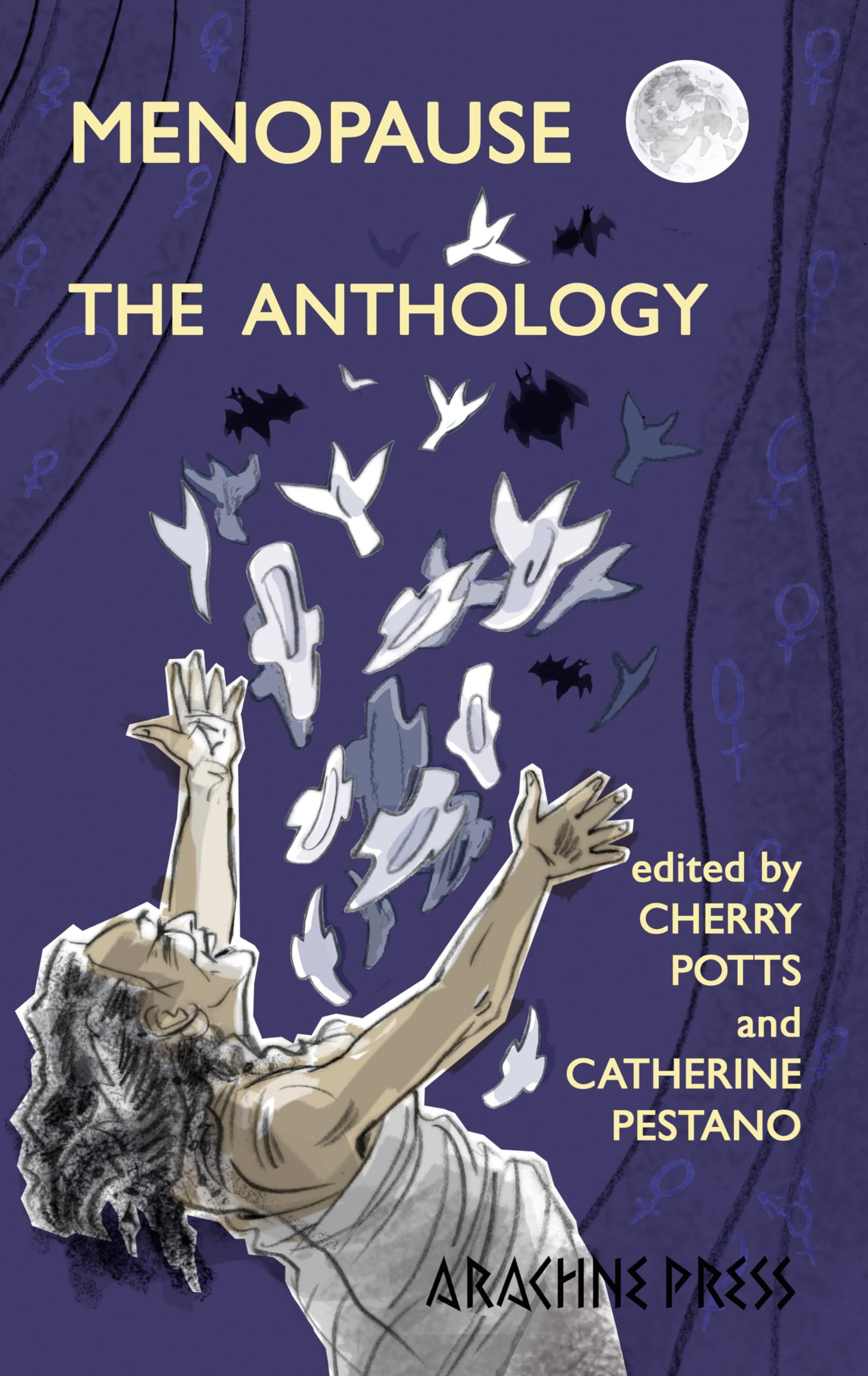 Menopause: The Anthology by Catherine Pestano, Cherry Potts - 9781913665852