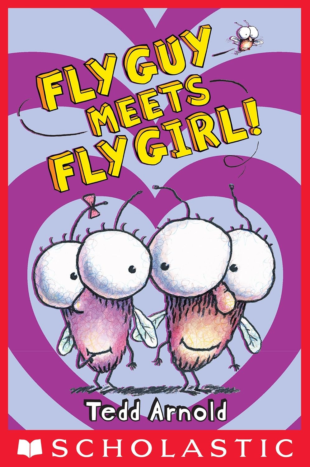 Fly Guy Meets Fly Girl! (Fly Guy 8) Kindle edition by Arnold, Tedd, Tedd Arnold, Arnold, Tedd