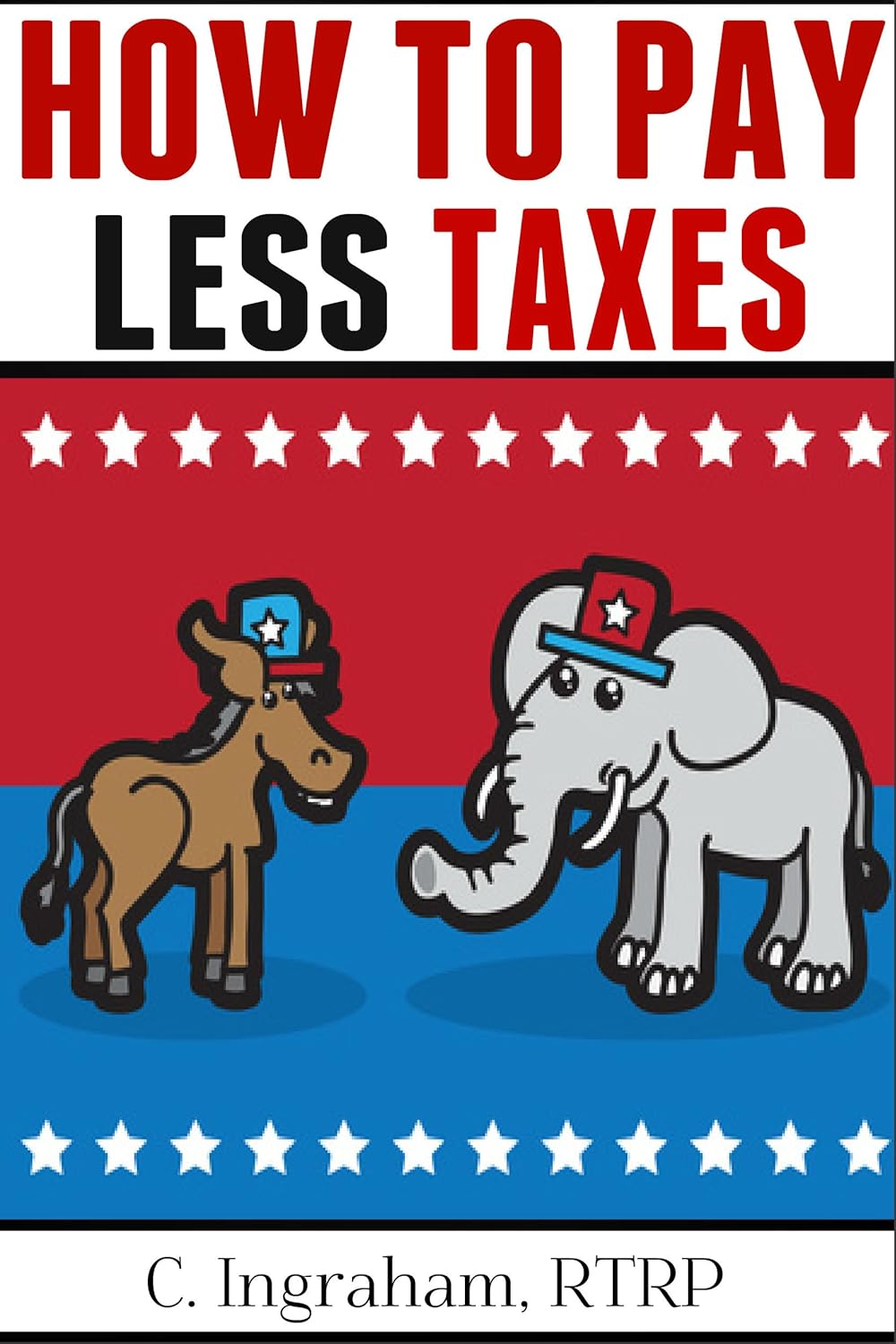 How to Pay Less Taxes DIY U.S.Tax Planning eBook C