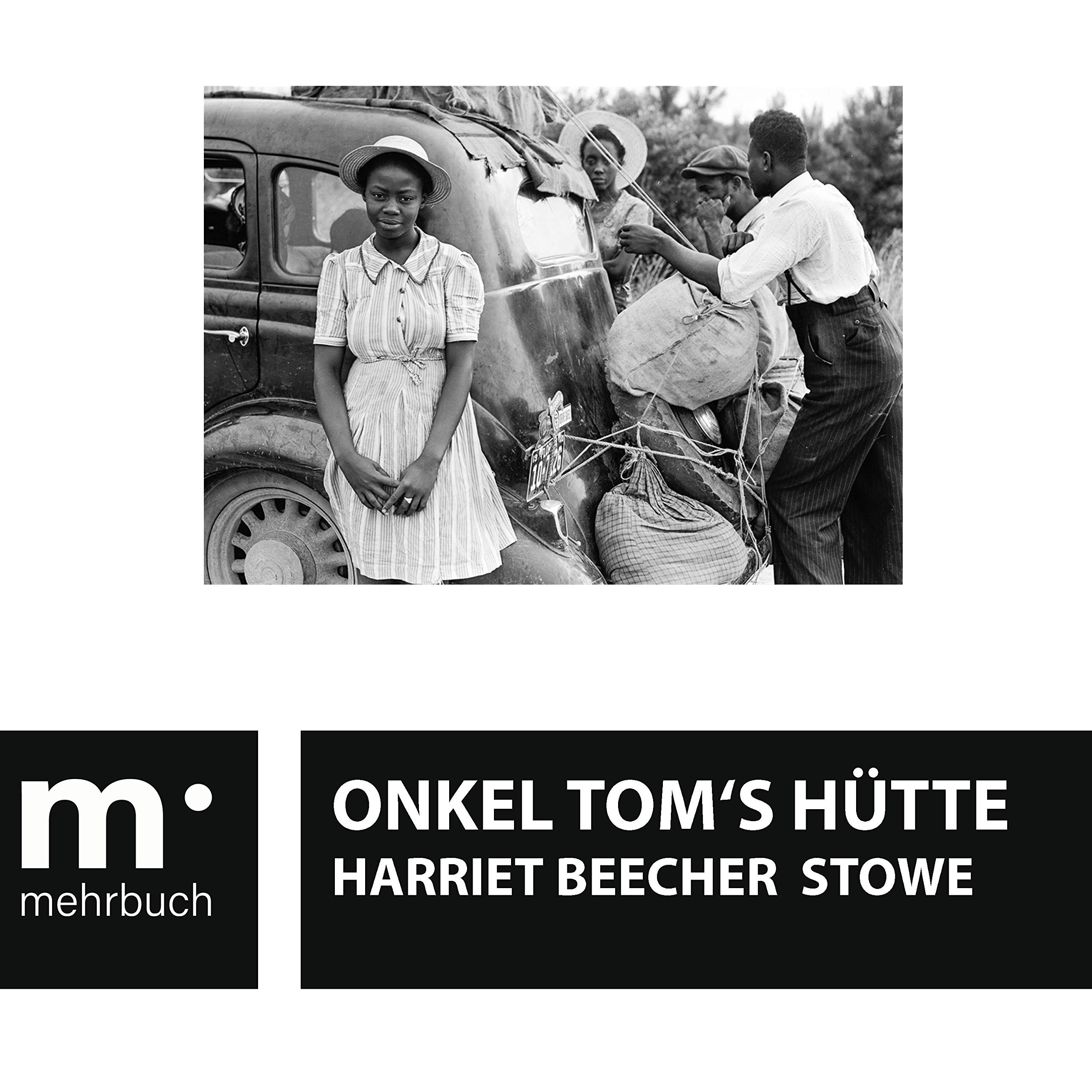 Onkel Tom's Hütte: Eine Negergeschichte