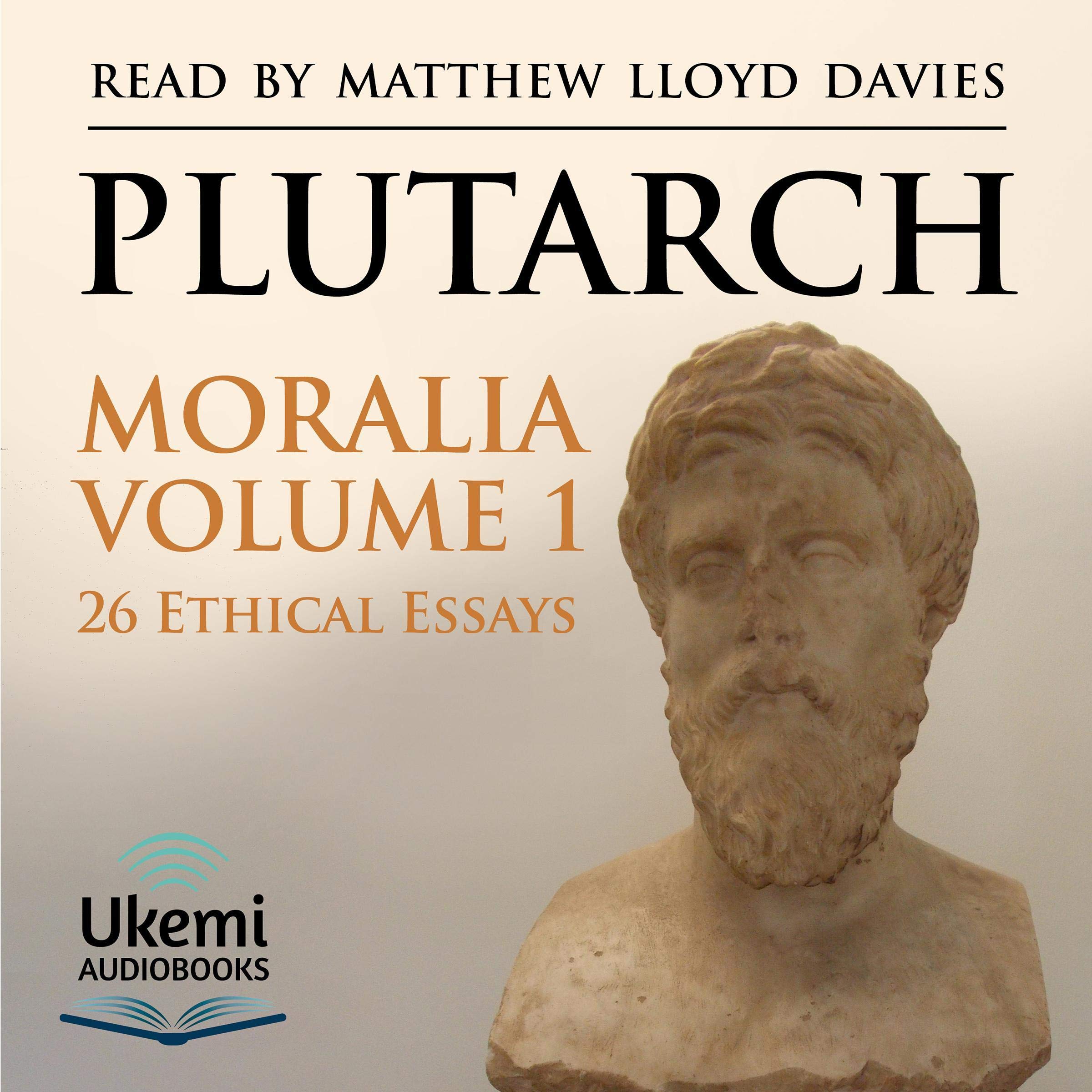 Moralia Volume 1