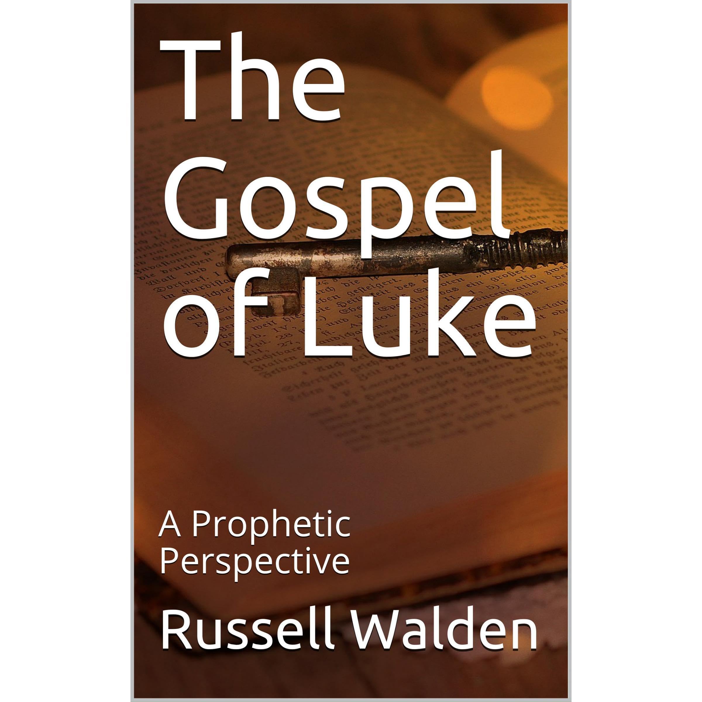 The Gospel of Luke