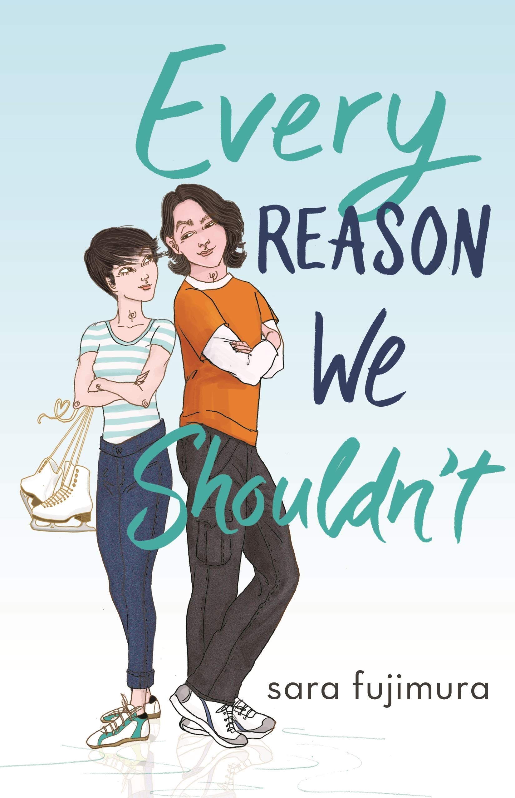 Every Reason We Shouldn't by Sara Fujimura (Paperback Book)