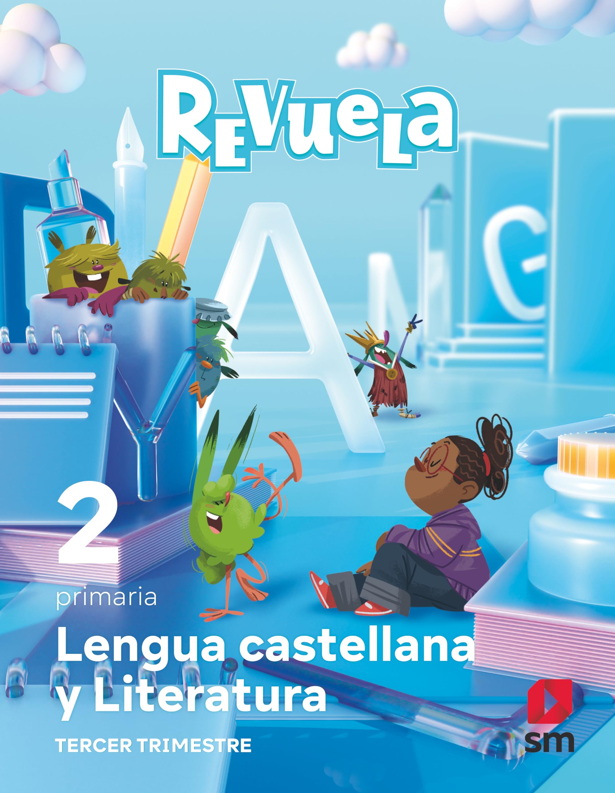 Lengua Castellana y Literatura. 2 Primaria. Trimestres. Revuela