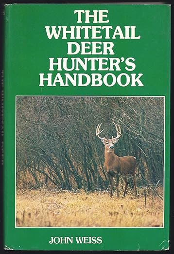 The Whitetail Deer Hunter's Handbook