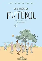 Uma história de futebol