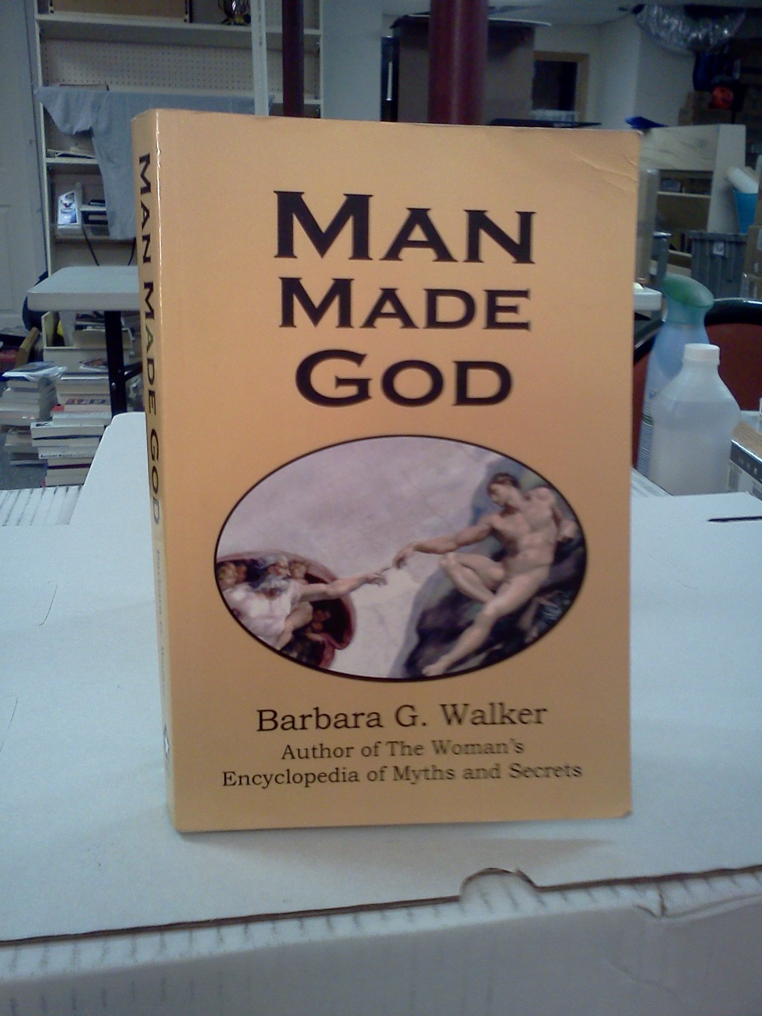 Man Made God: A Collection of Essays